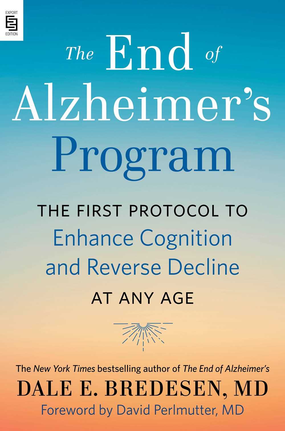 The End of Alzheimer's Program