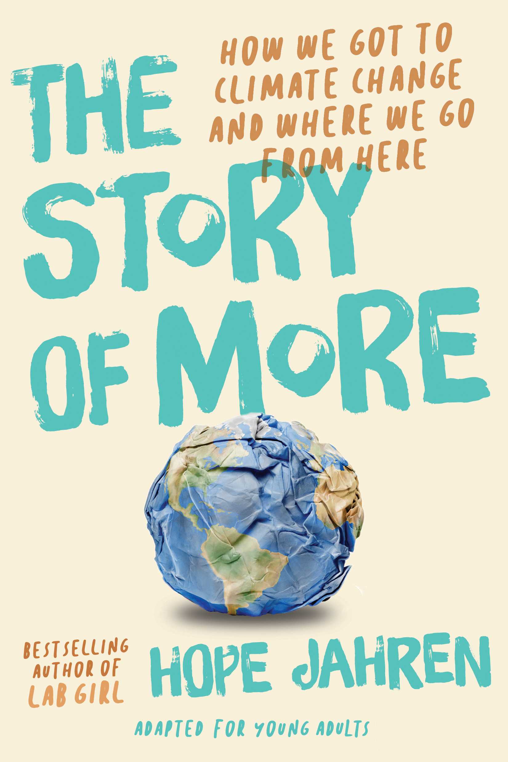 The Story of More (Adapted for Young Adults)