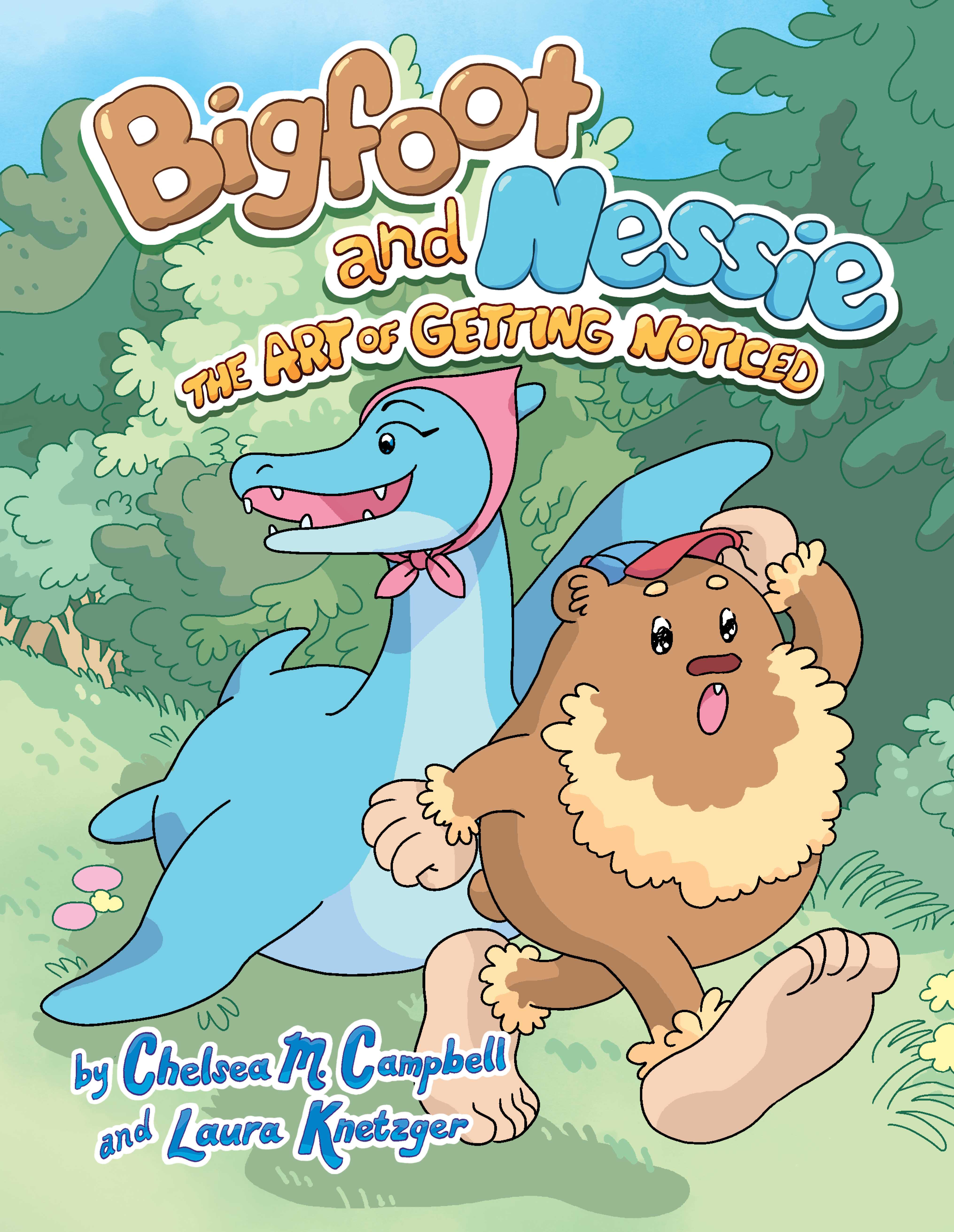 Bigfoot and Nessie #01: The Art of Getting Noticed