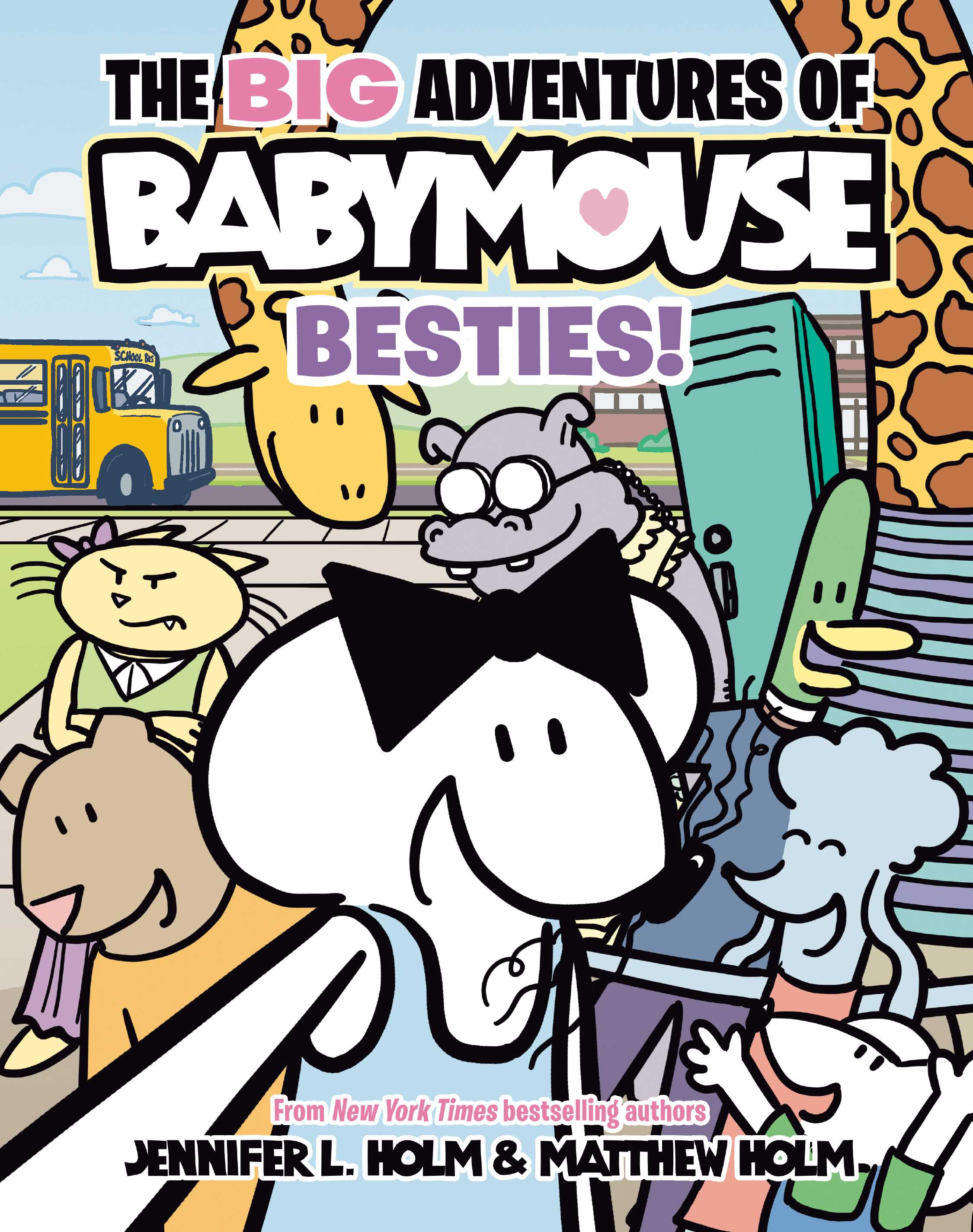 The BIG Adventures of Babymouse #02: Besties!