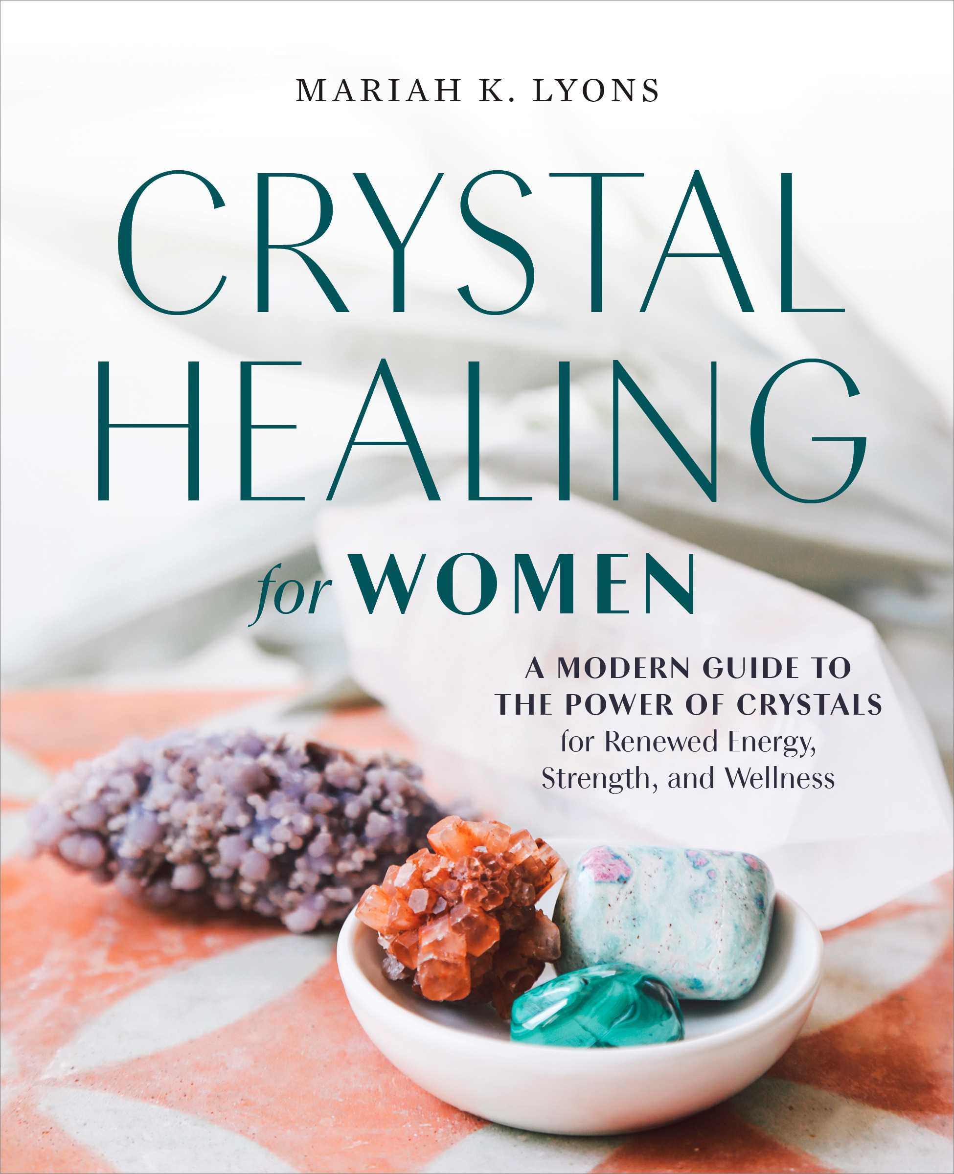 Crystal Healing for Women (Gift Edition)