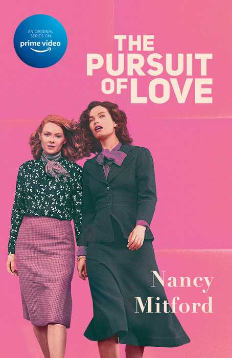 The Pursuit of Love (TV Tie-in)