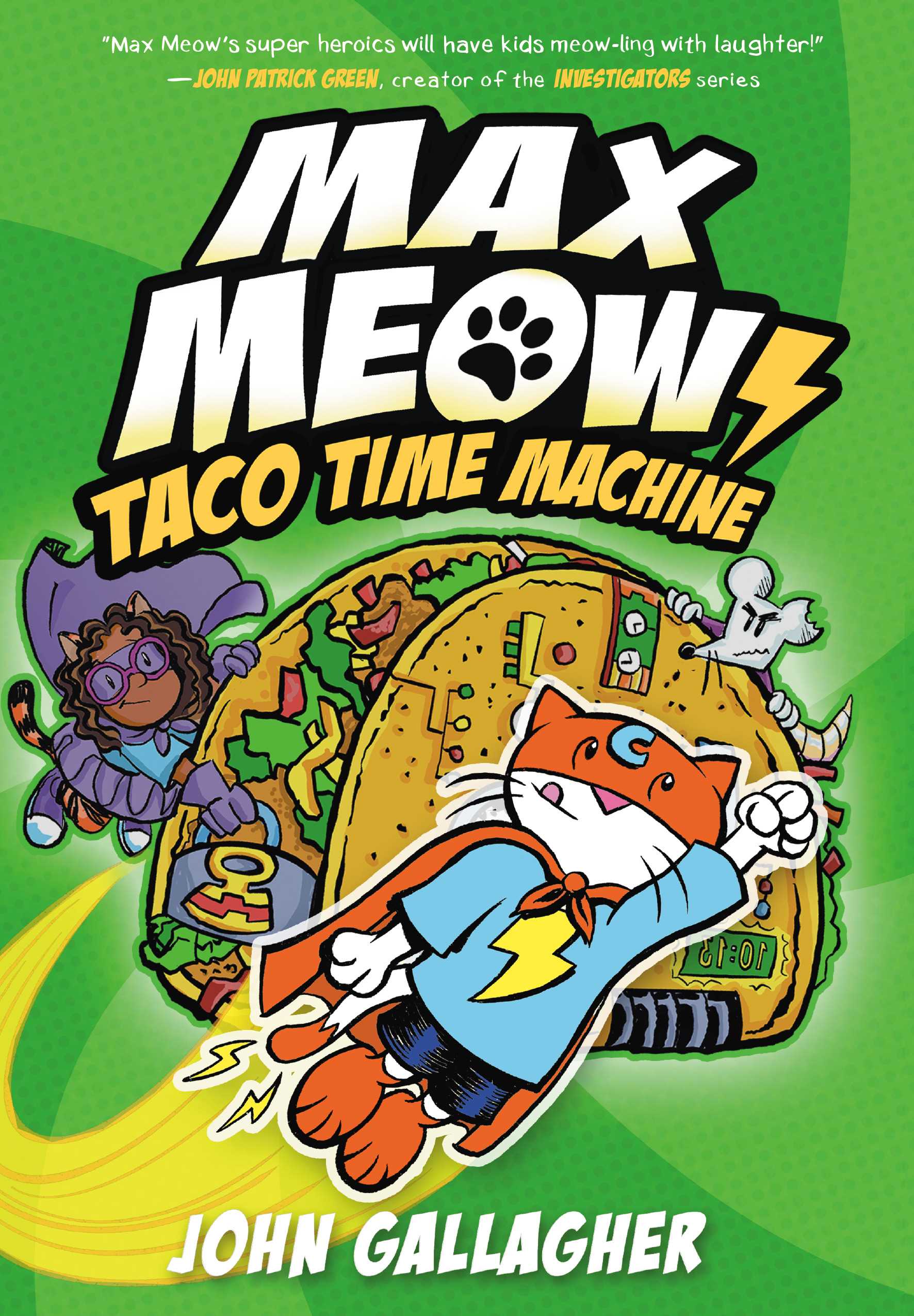 Max Meow #04: Taco Time Machine