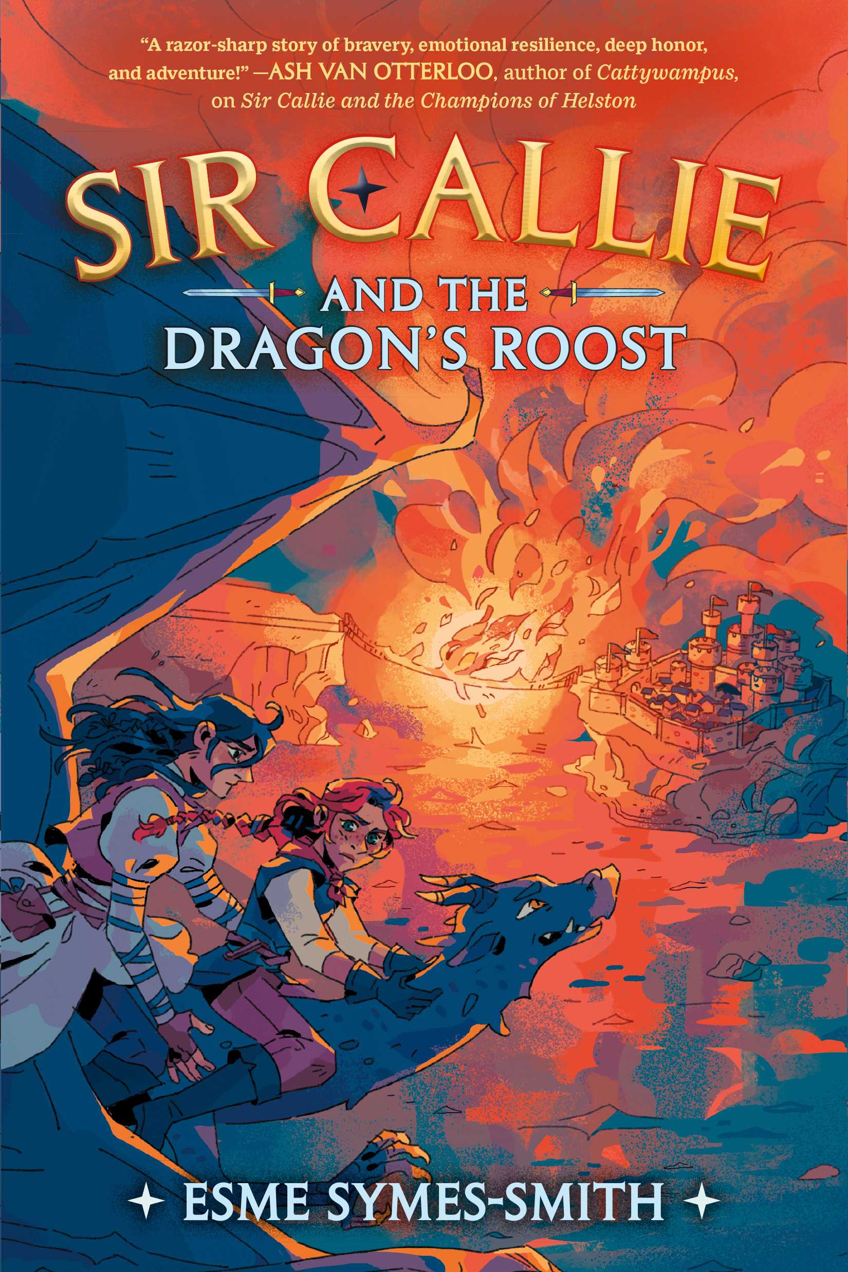 Sir Callie and the Dragon's Roost (Book #02)