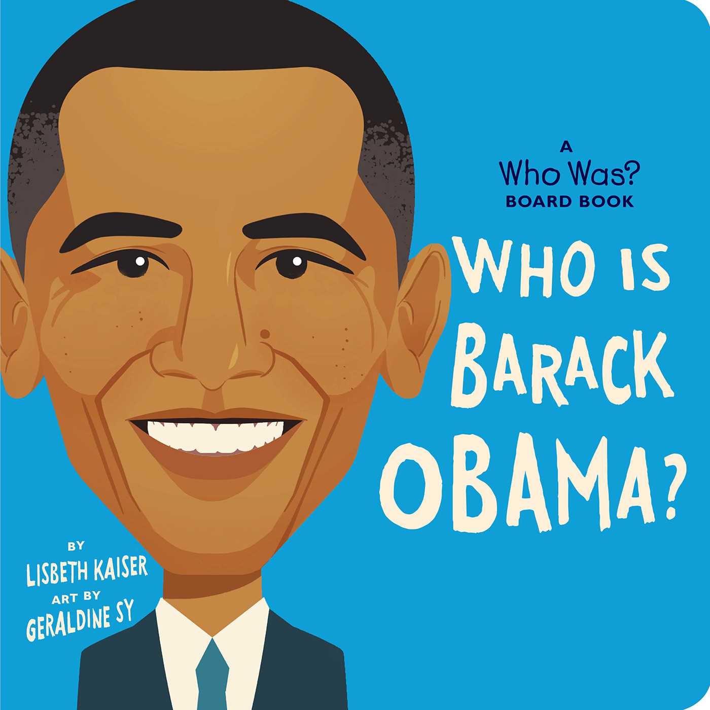 Who Is Barack Obama? (Who HQ)
