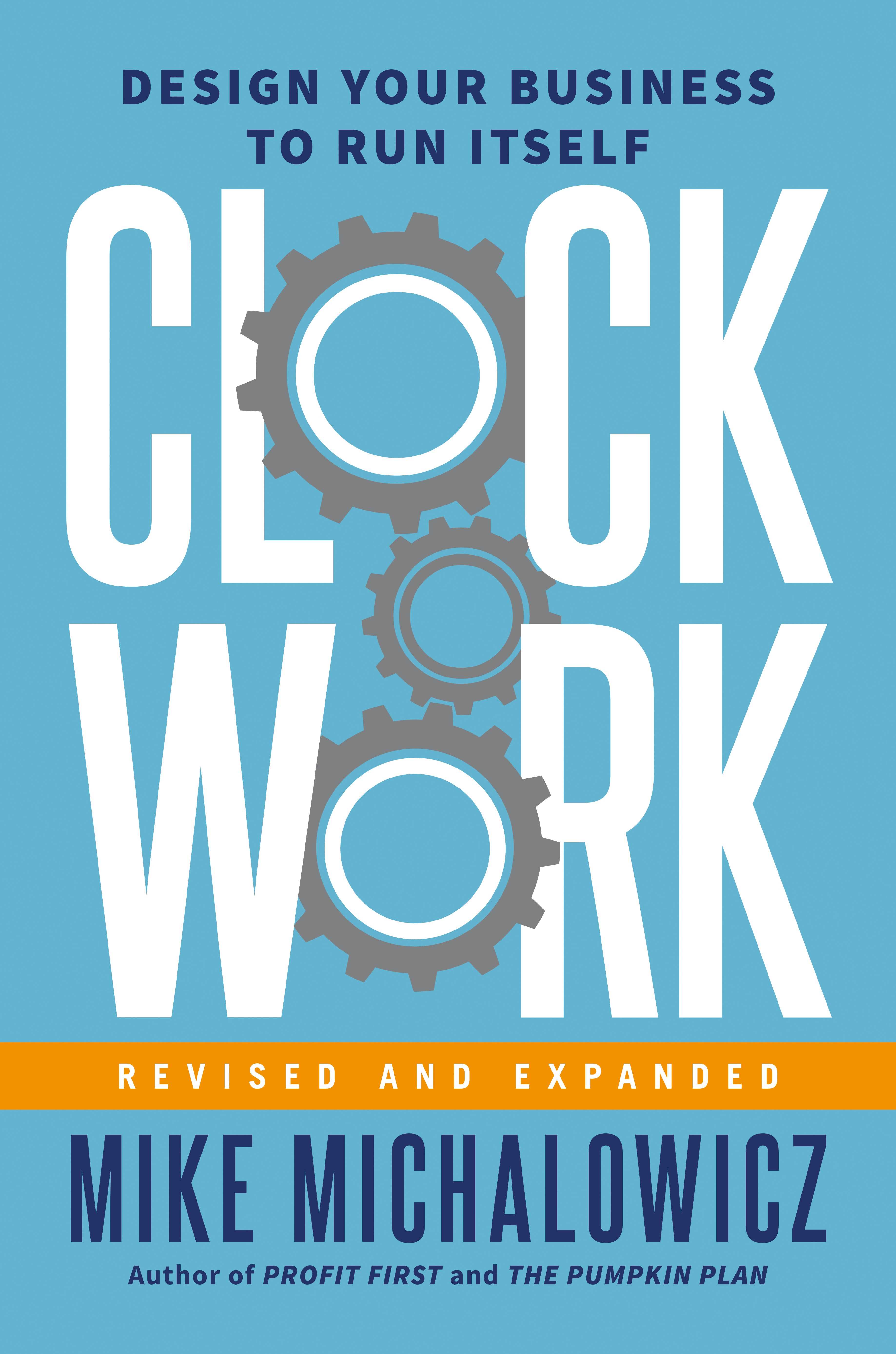 Clockwork (Revised and Expanded)