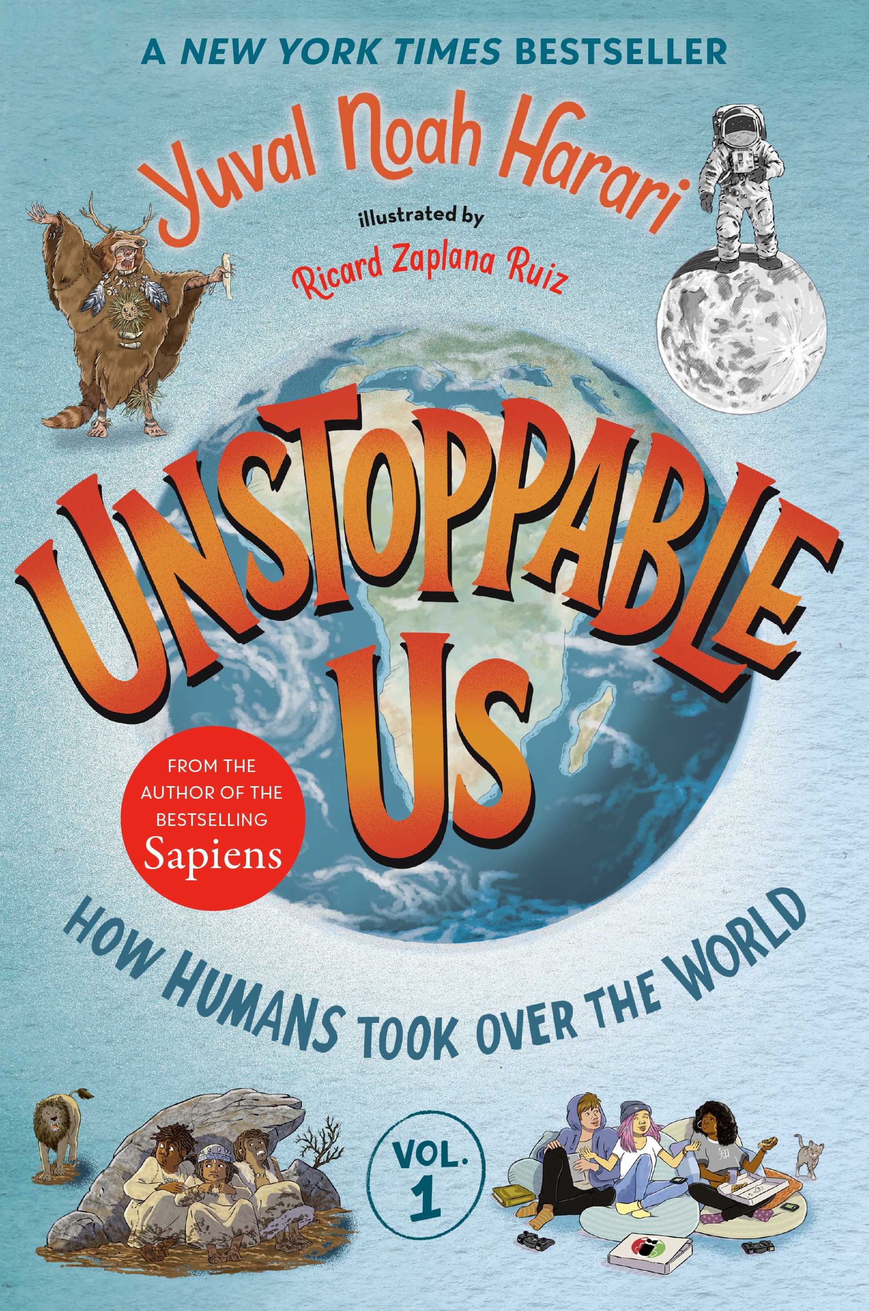 Unstoppable Us #01: How Humans Took Over the World