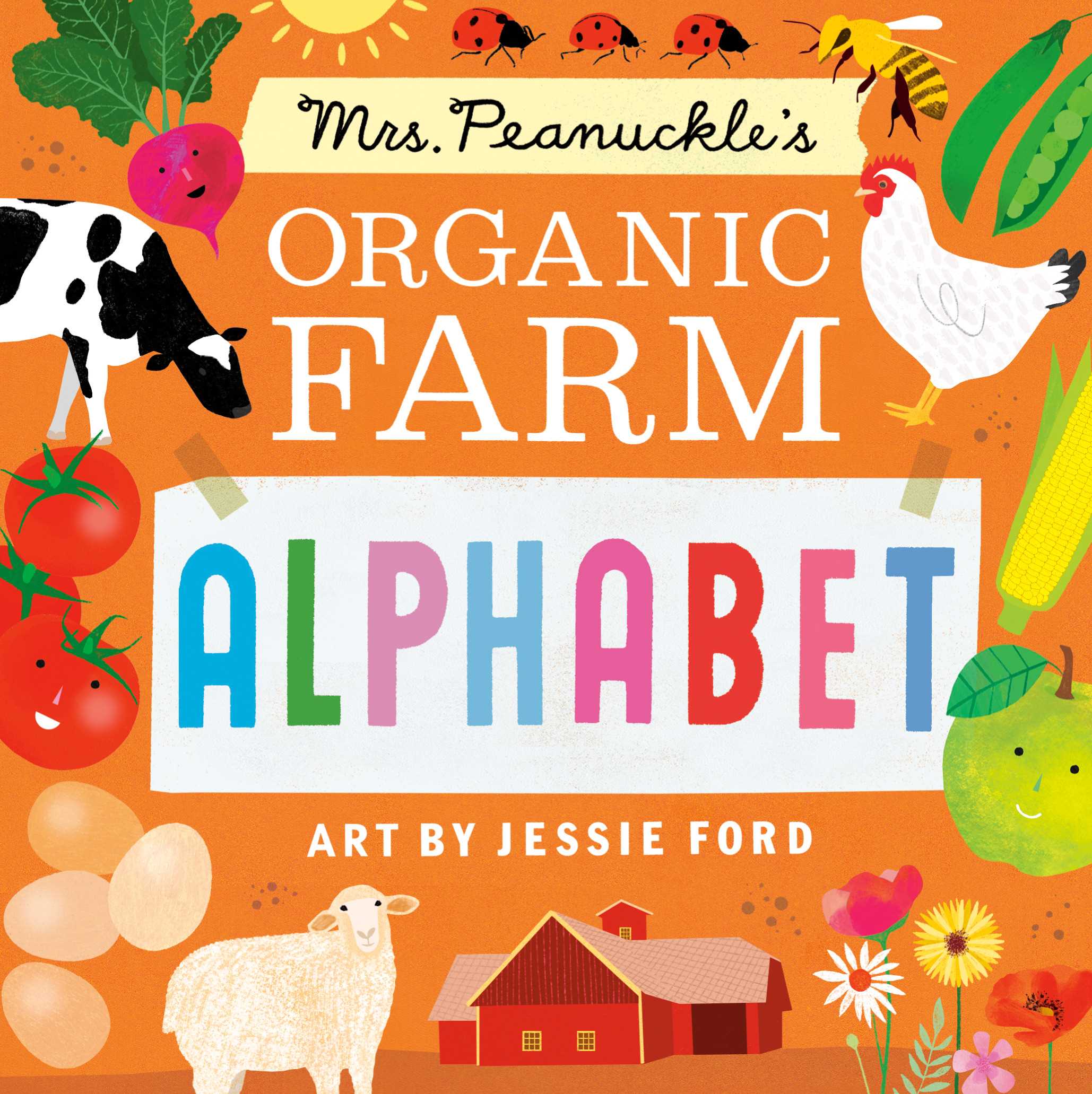 Mrs. Peanuckle's Organic Farm Alphabet (Book #11)