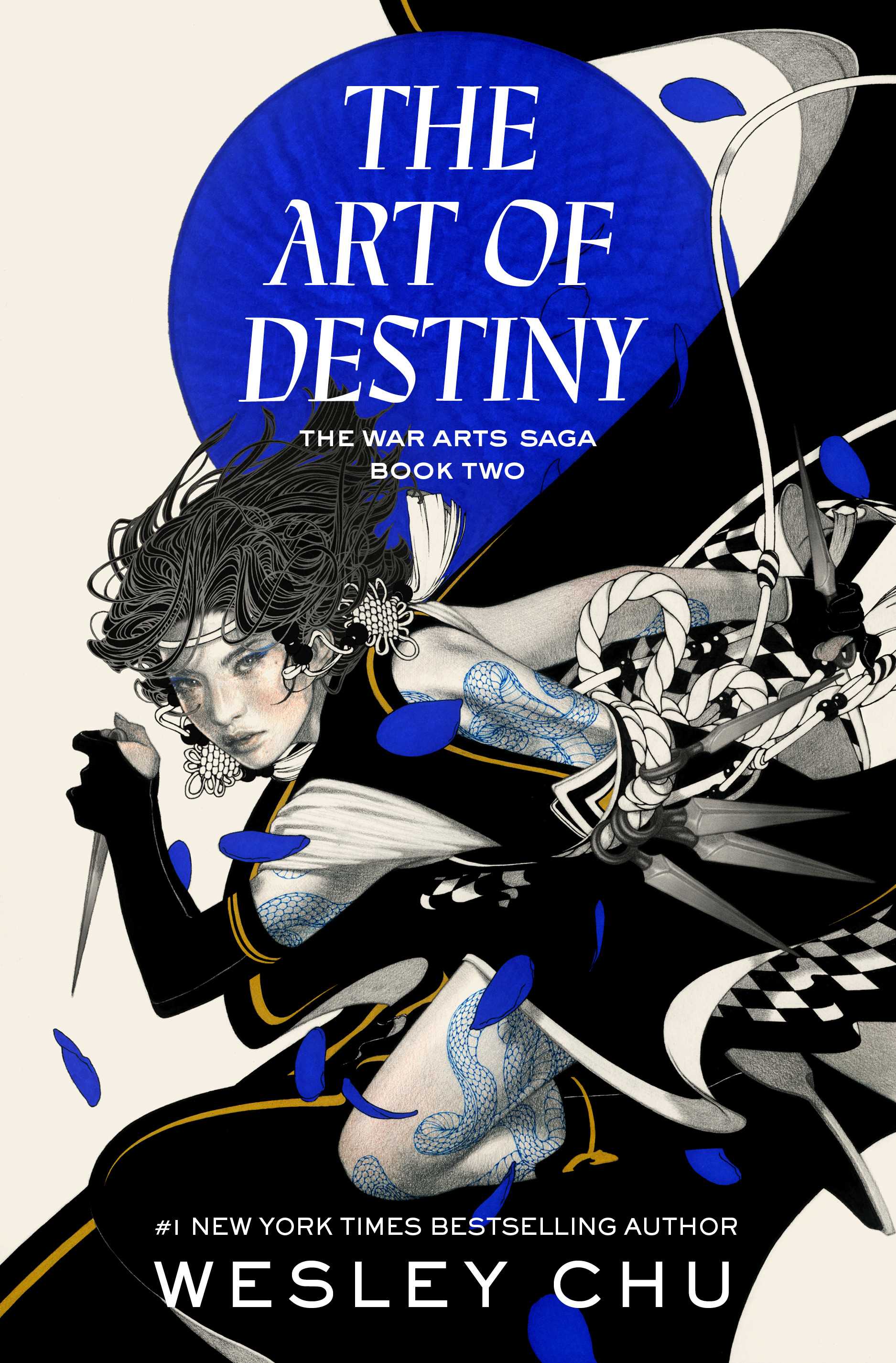 War Arts Saga #02: The Art of Destiny
