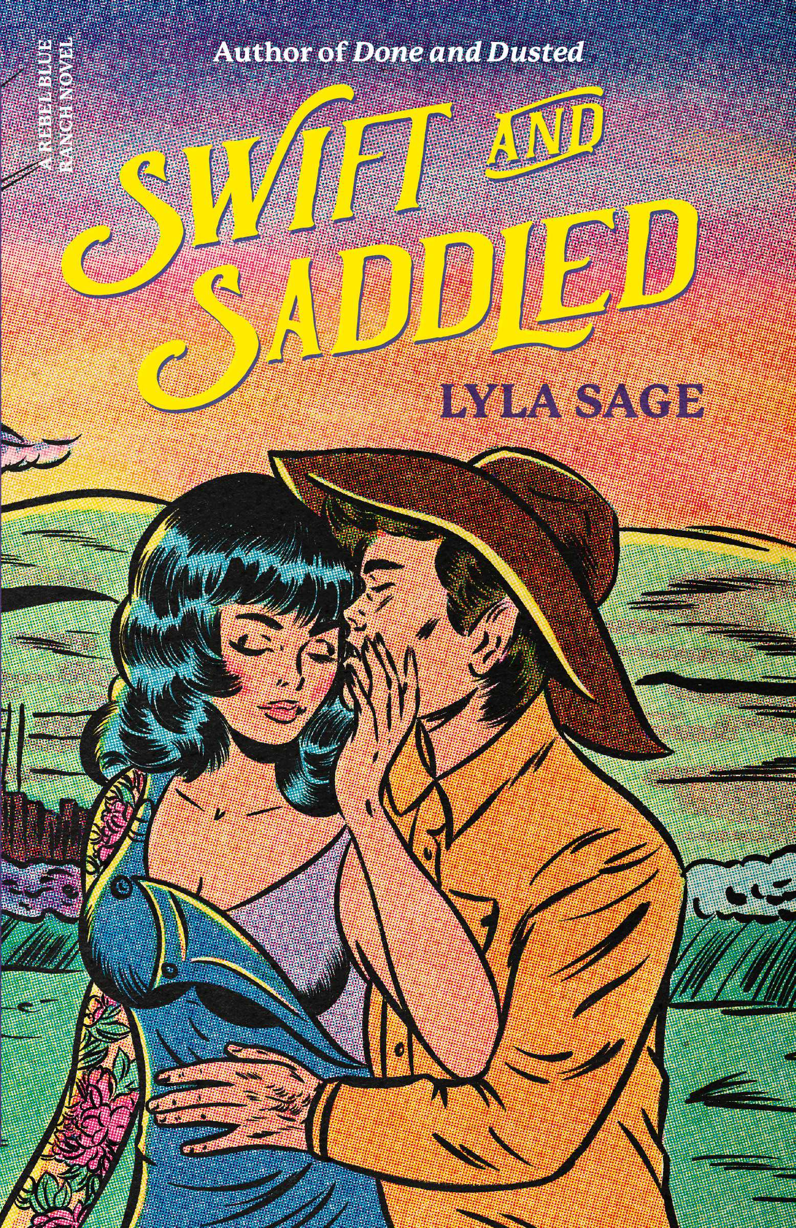 Swift and Saddled (Rebel Blue Ranch)
