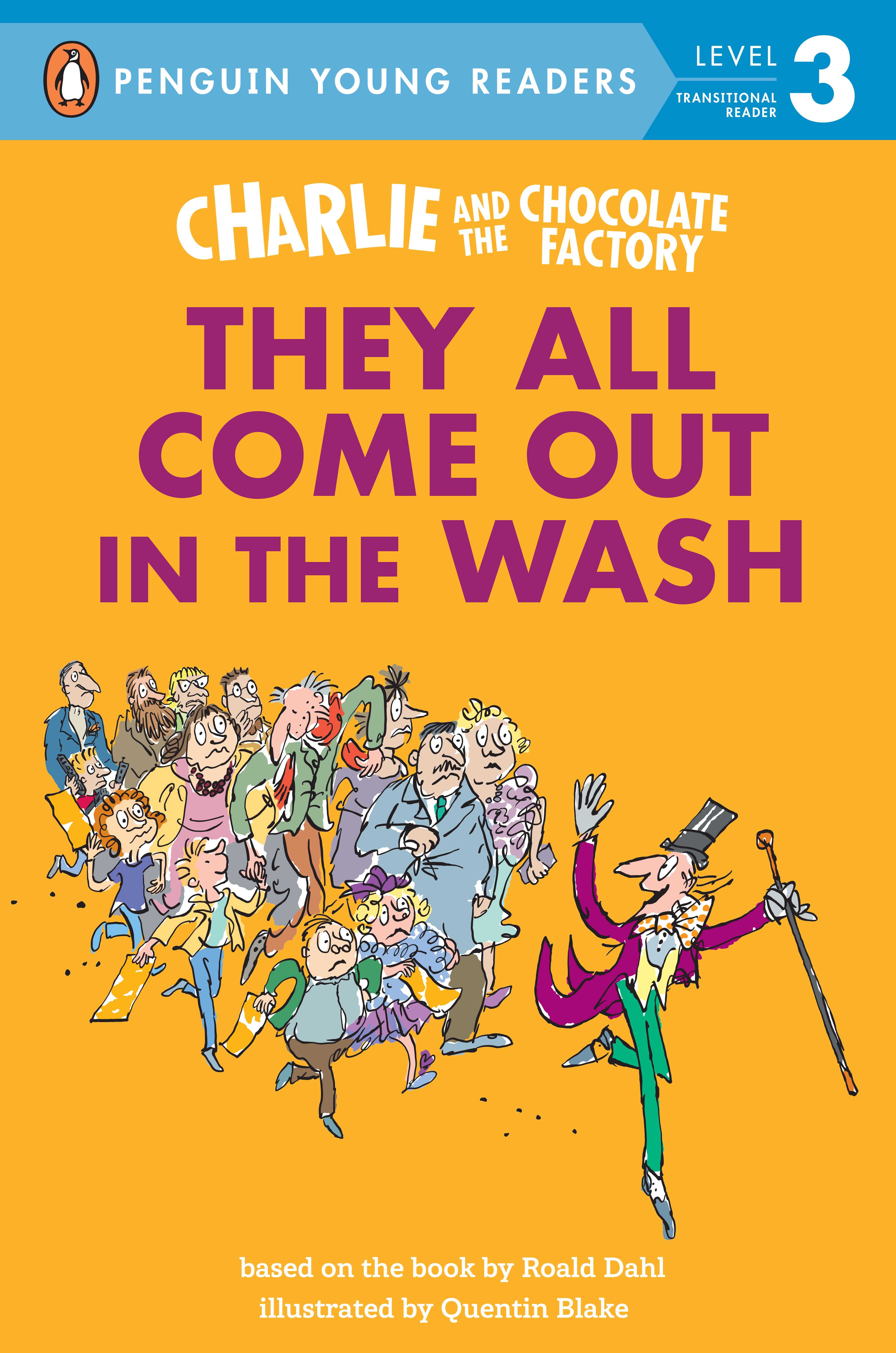 They All Come Out in the Wash (Charlie and the Chocolate Factory) (PYR L3)