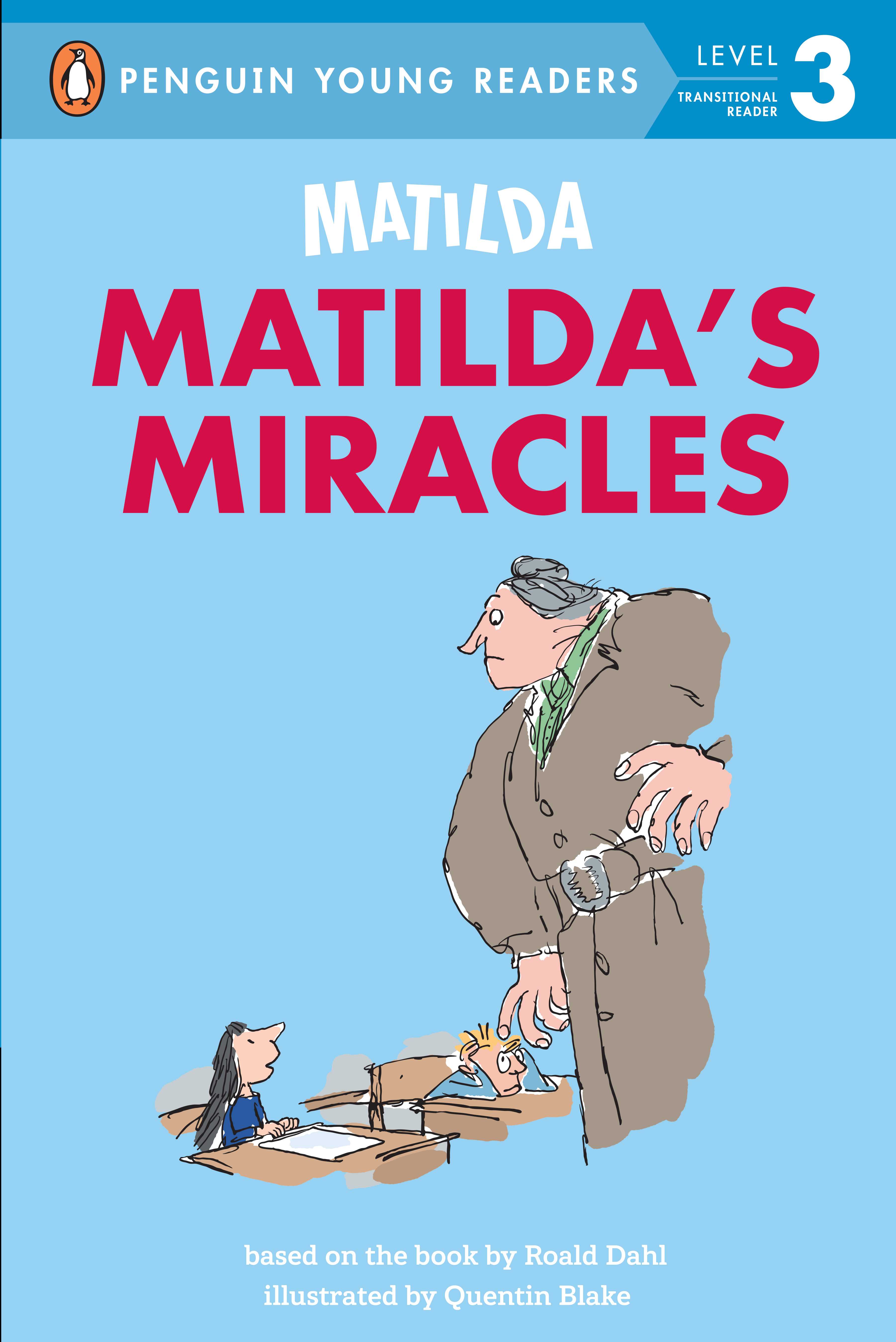 Matilda's Miracles (PYR L3)