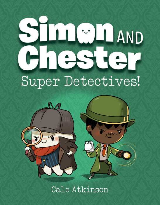 Simon and Chester Book #01: Super Detectives