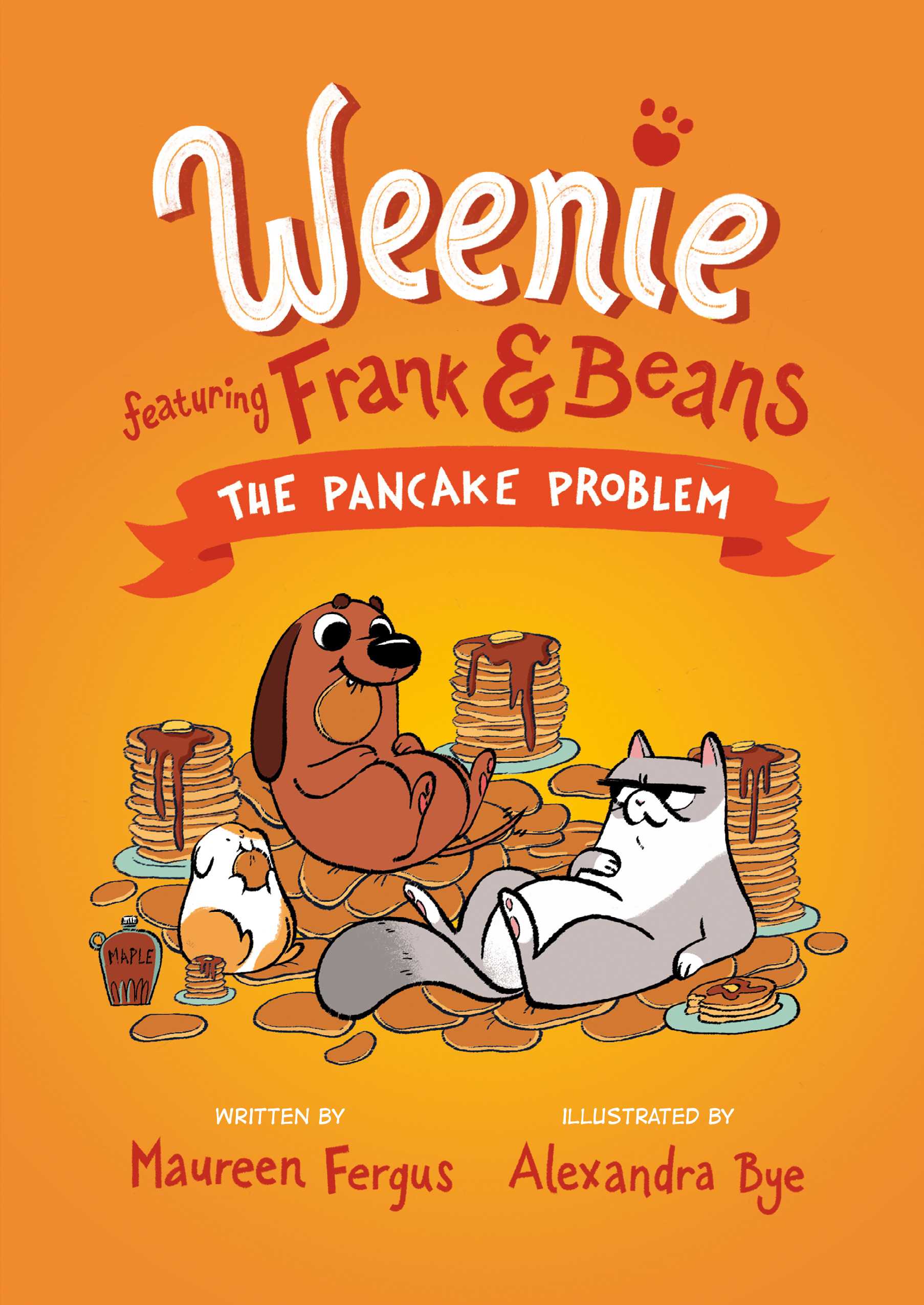 Weenie Featuring Frank and Beans Book #02: The Pancake Problem