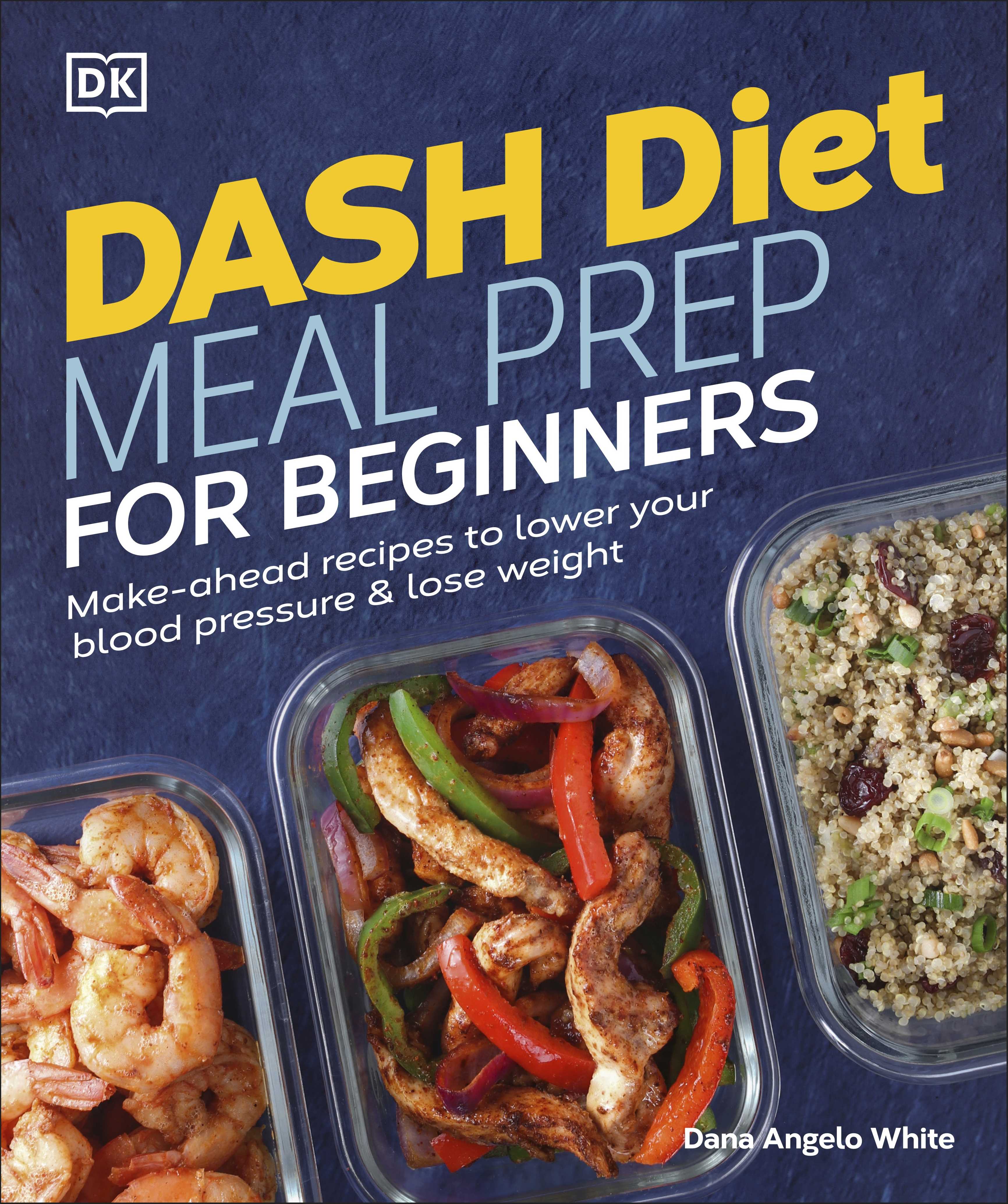 Dash Diet Meal Prep for Beginners