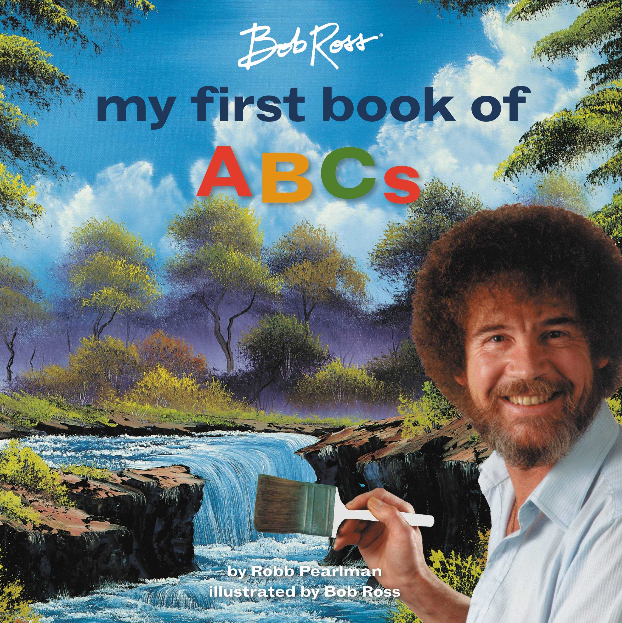 My First Book of ABCs (My First Bob Ross Books)