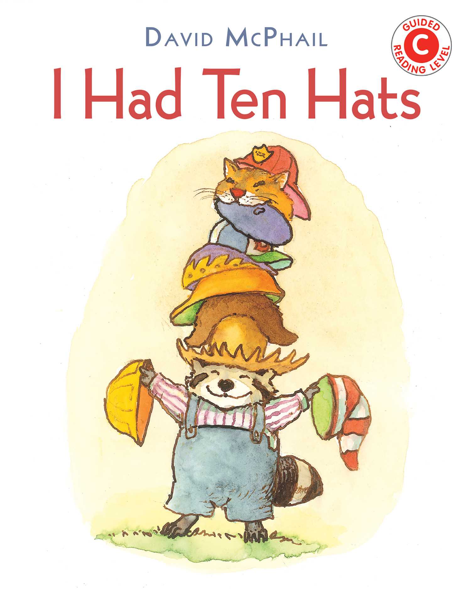 I Had Ten Hats (I Like to Read Level C)