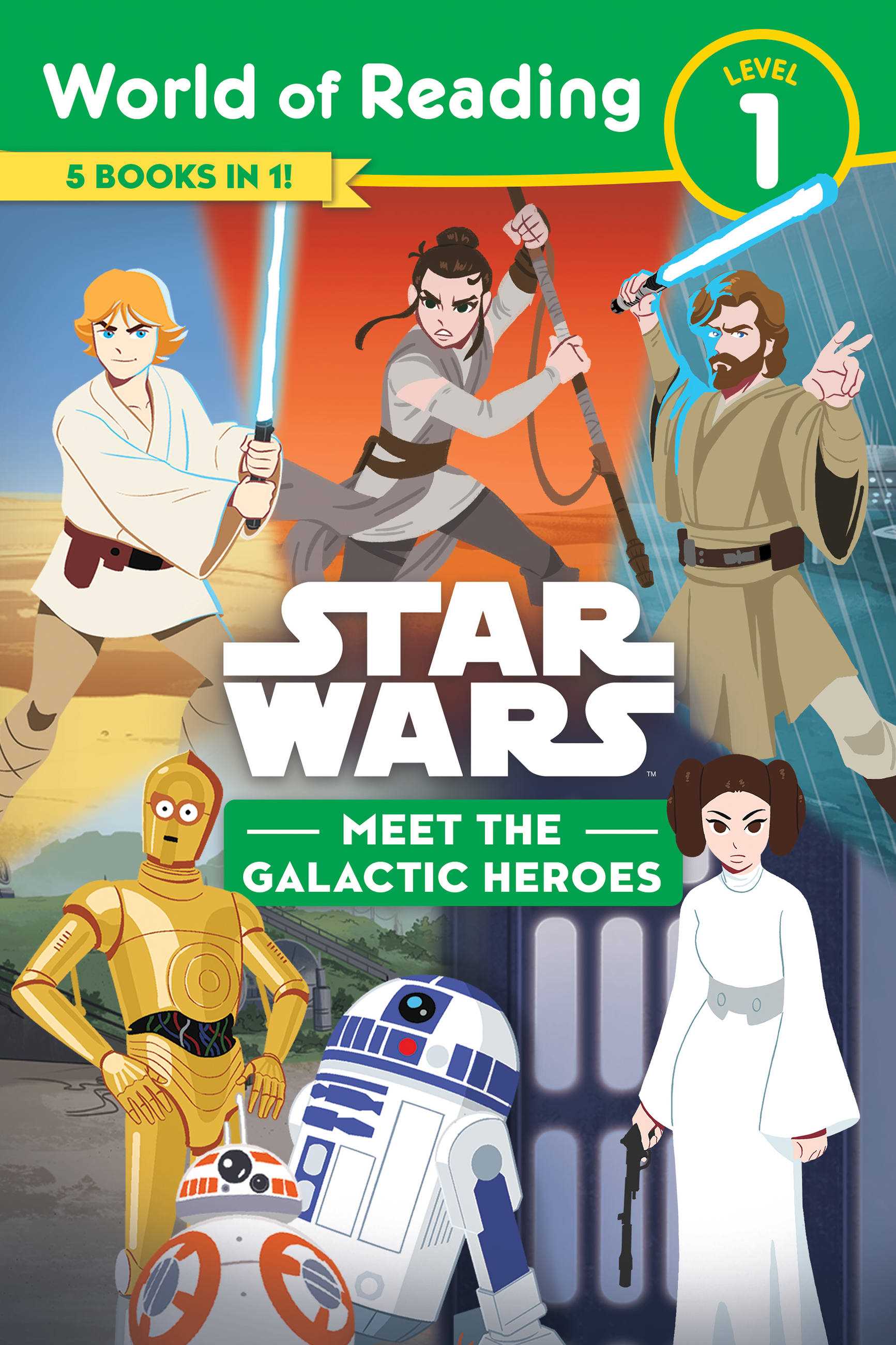 Star Wars: Meet the Galactic Heroes (World of Reading L1)