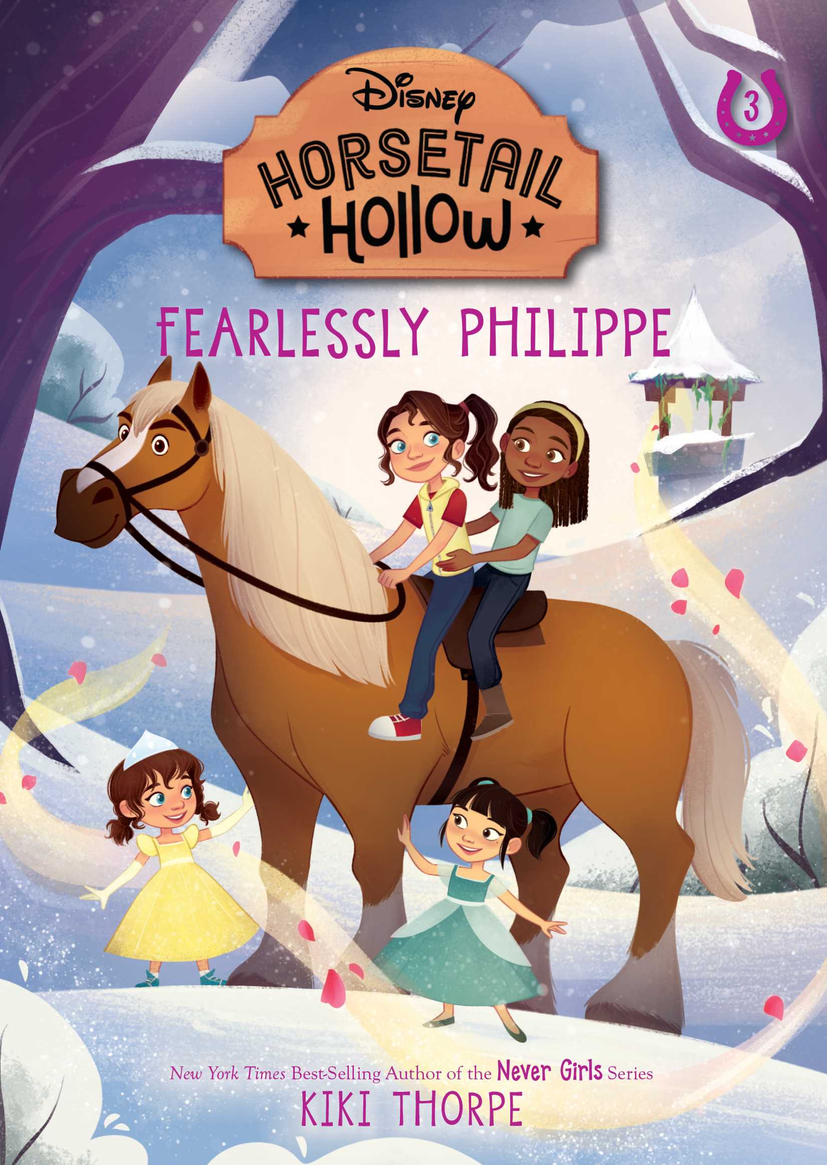 Disneys Horsetail Hollow #03: Fearlessly Philippe