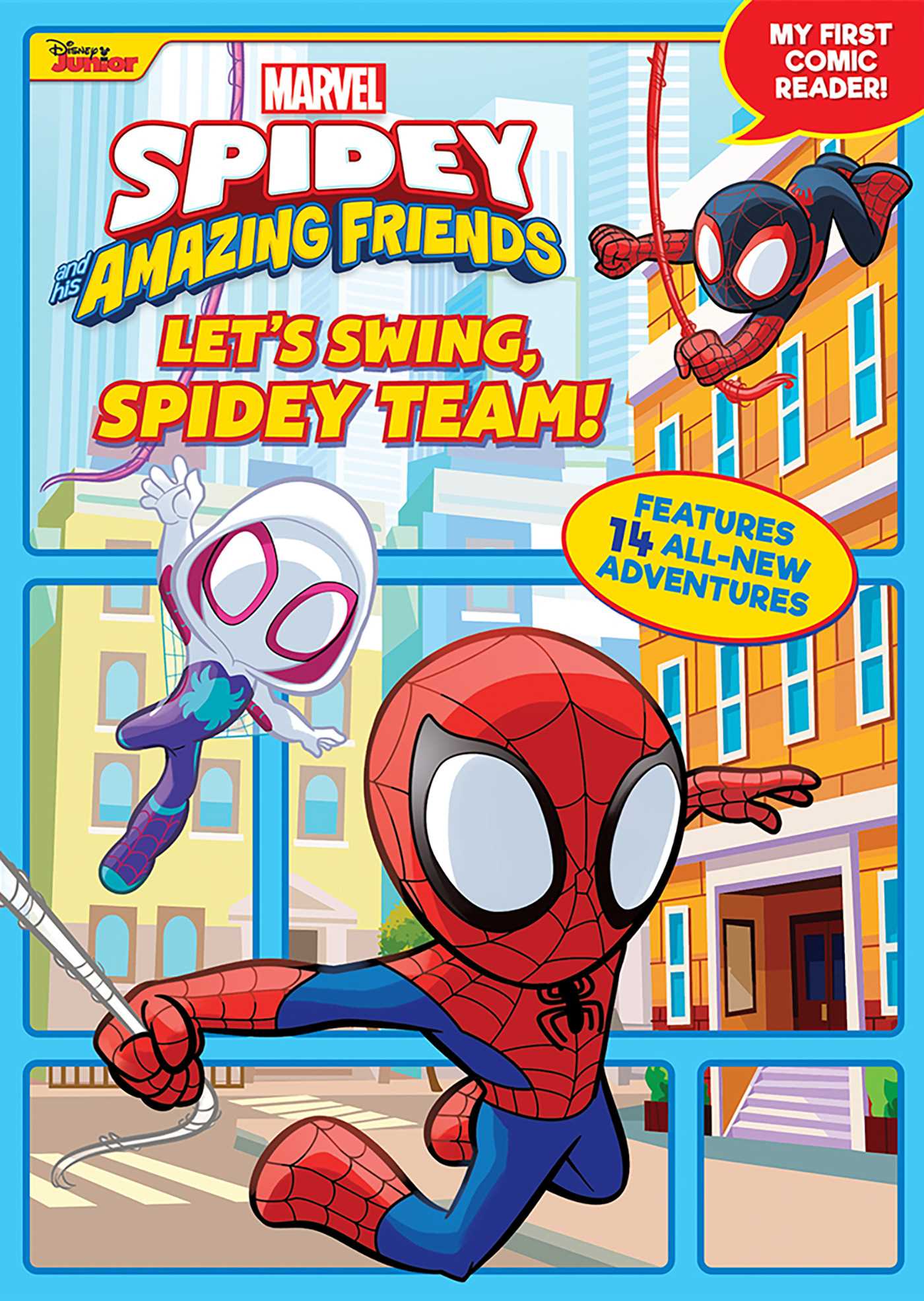 Let's Swing, Spidey Team! (My First Comic Reader!)