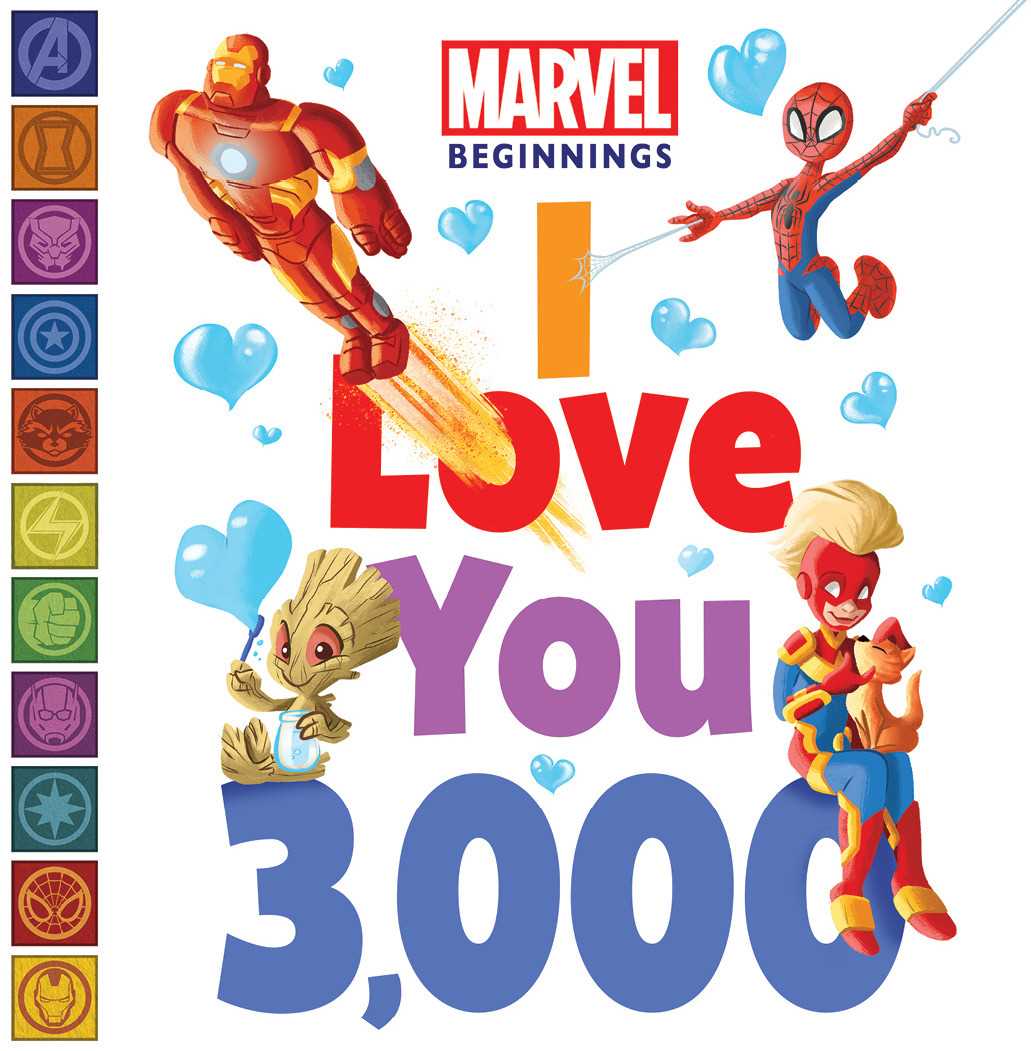 I Love You 3,000 (Marvel Beginnings)