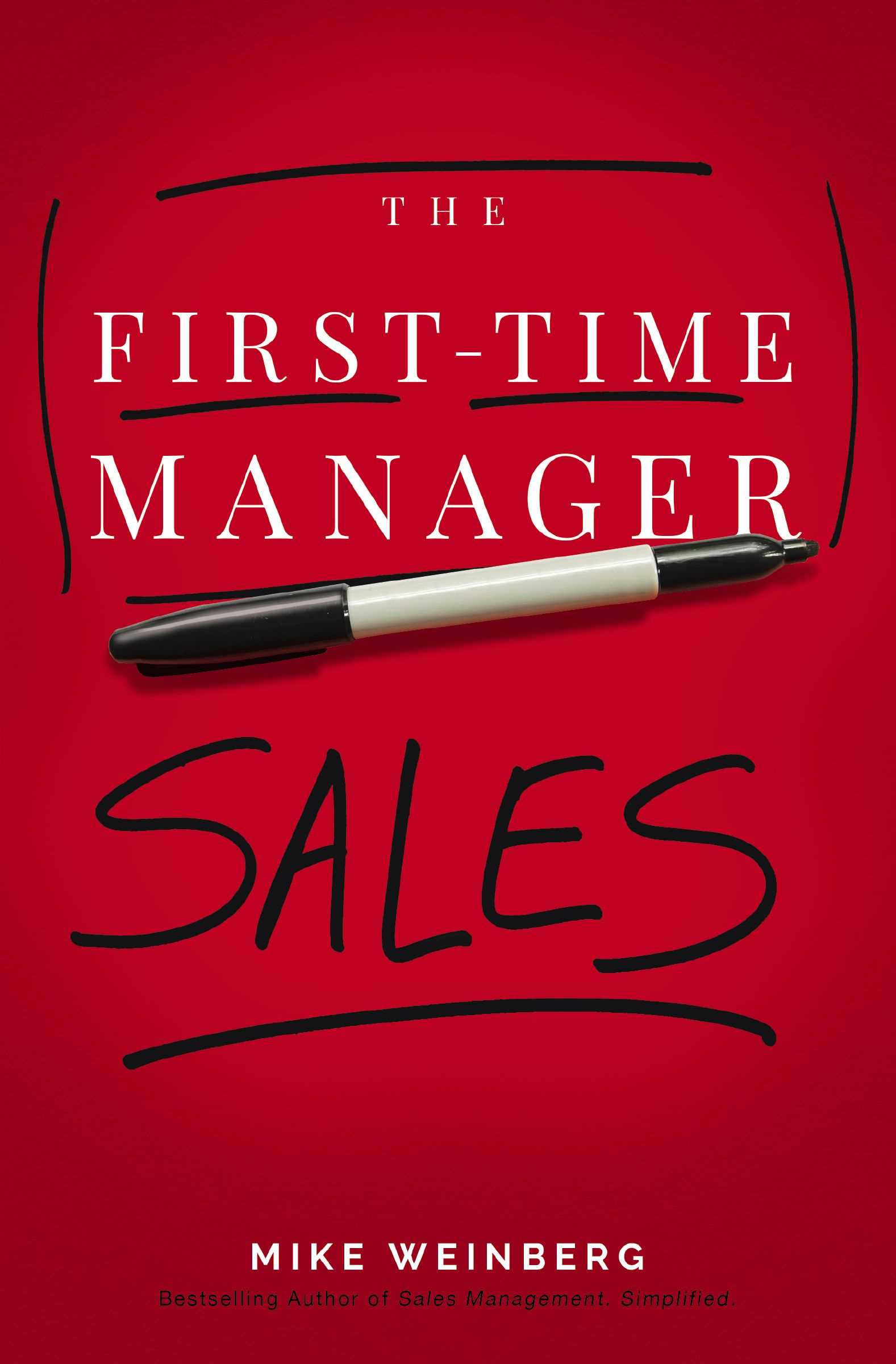 Sales (The First-Time Manager)