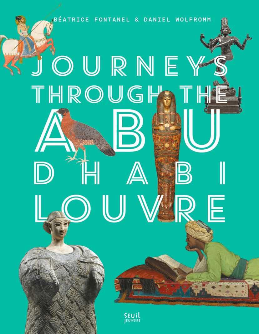 Journeys through the Abu Dhabi Louvre
