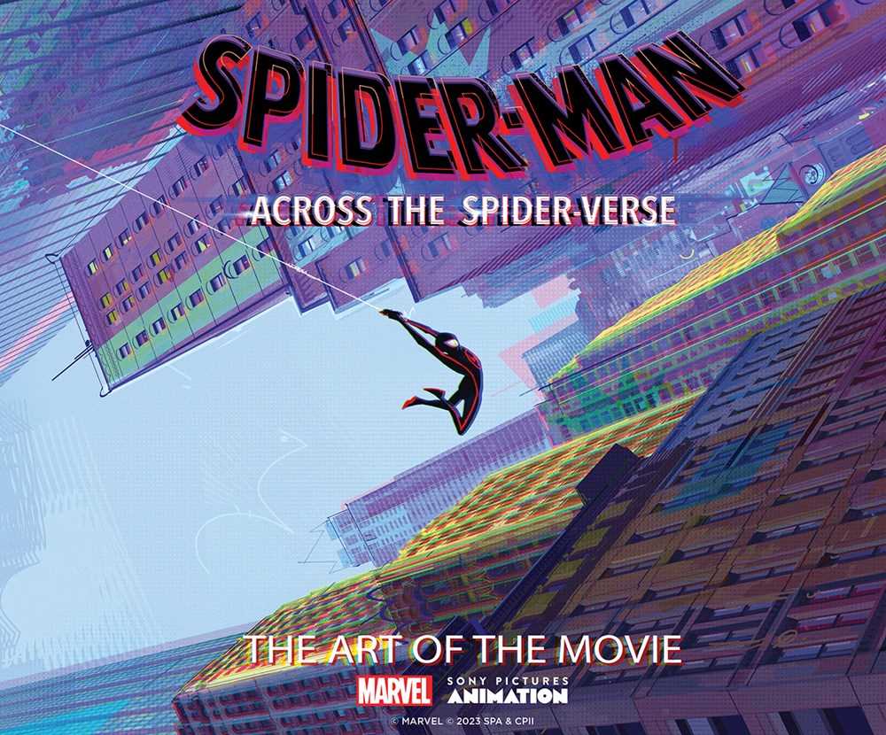Spider-Man: Across the Spiderverse - The Art of the Movie