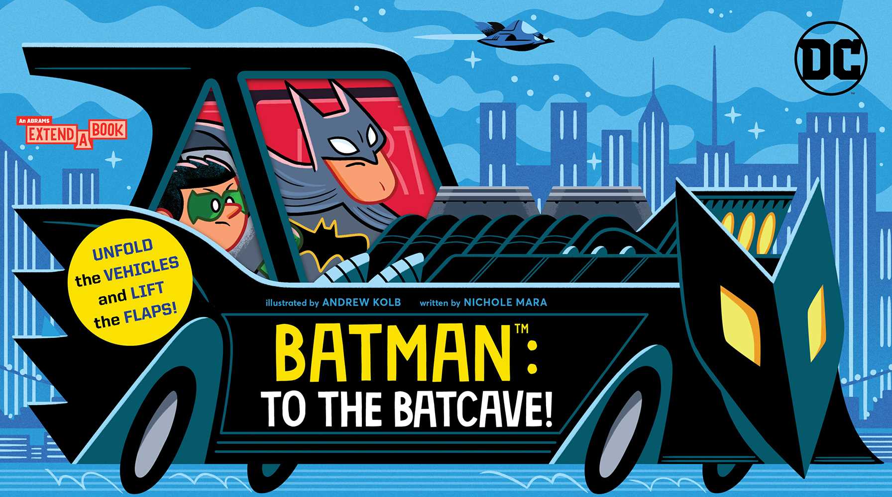 To the Batcave! (An Abrams Extend-a-Book)