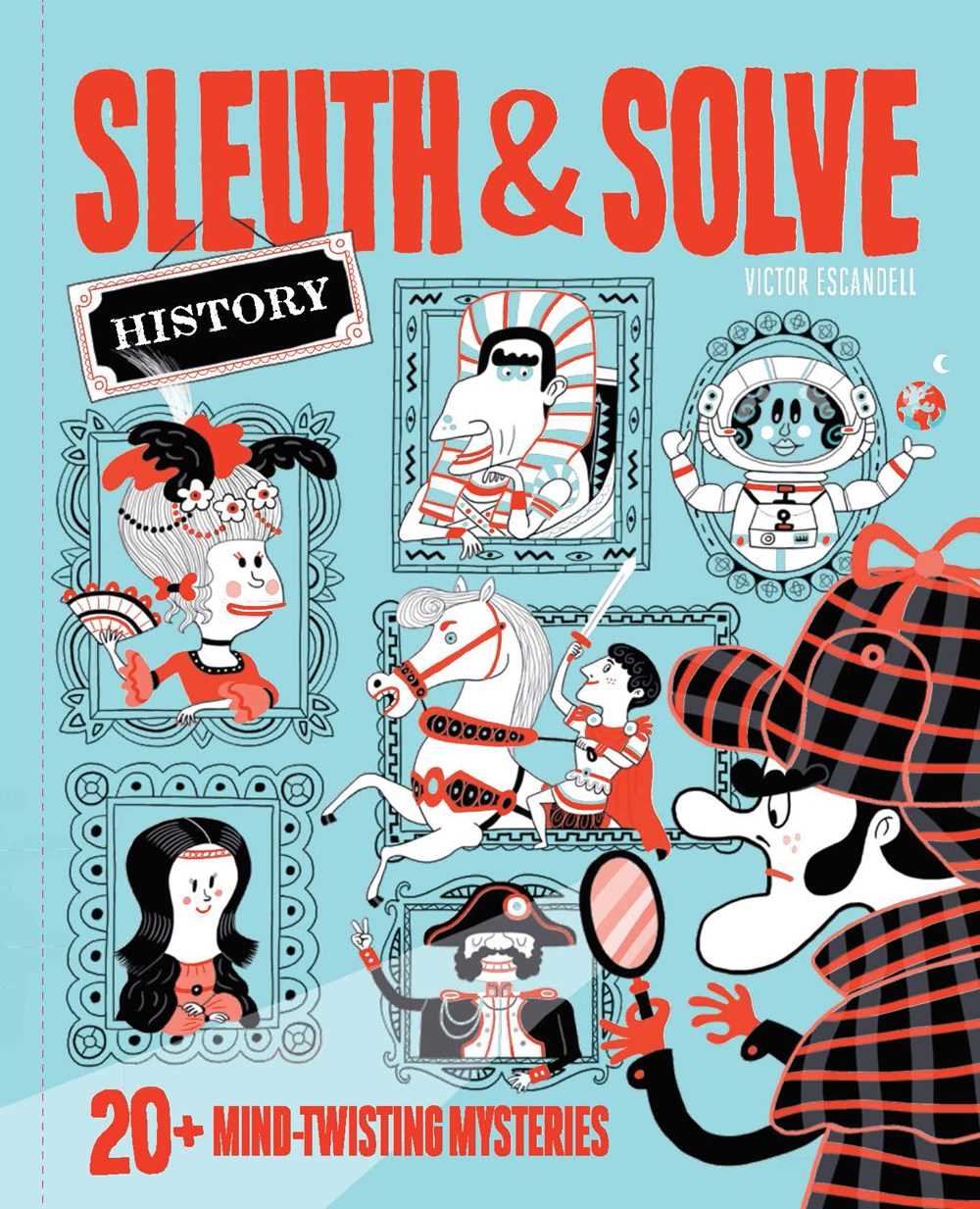 Sleuth &amp; Solve: History