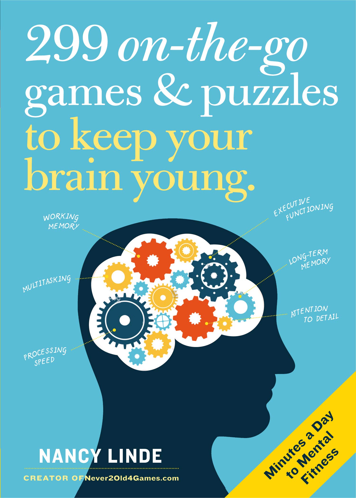 299 On-the-Go Games &amp; Puzzles to Keep Your Brain Young