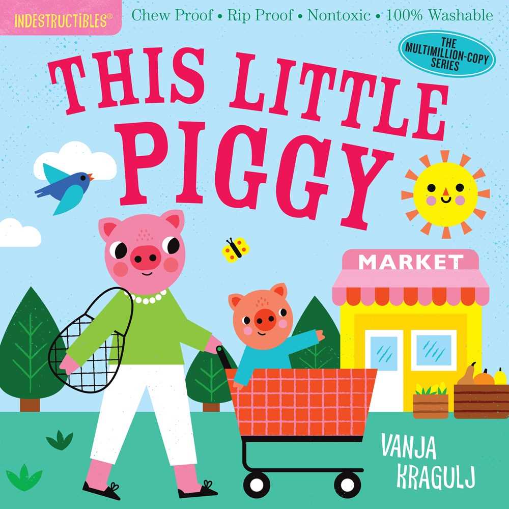Indestructibles: This Little Piggy