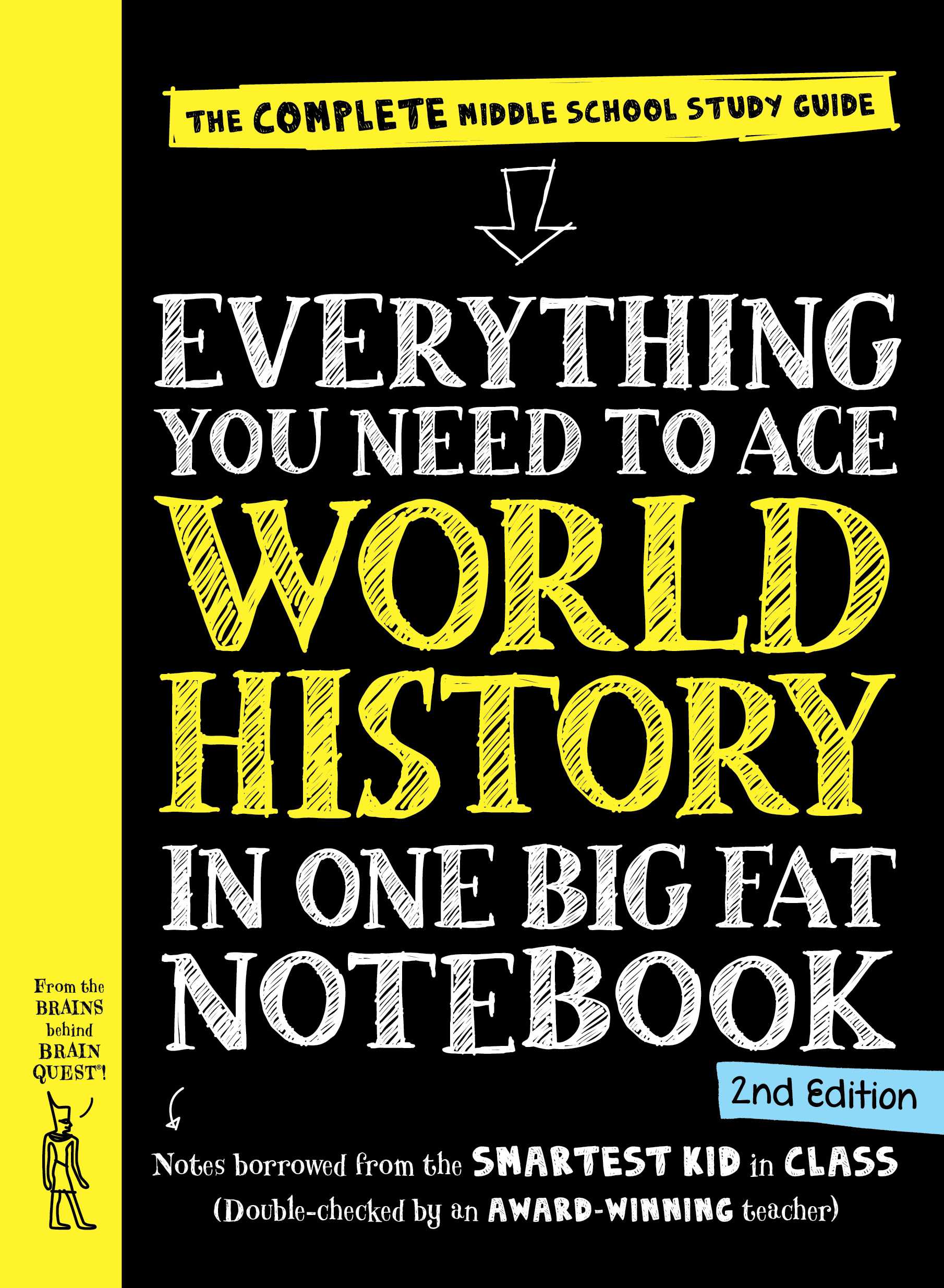 Everything You Need to Ace World History in One Big Fat Notebook (2nd Edition)