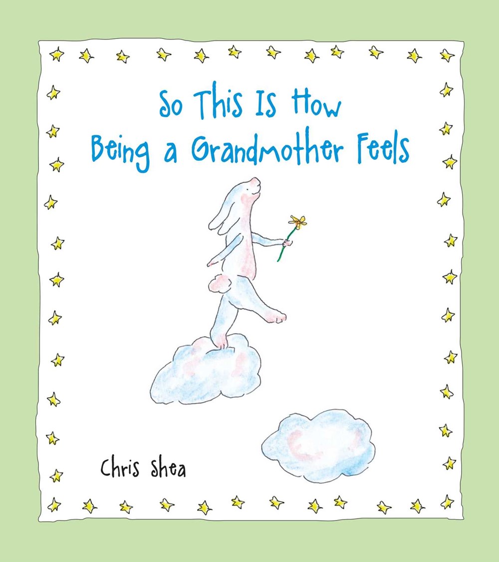 So This Is How Being a Grandmother Feels