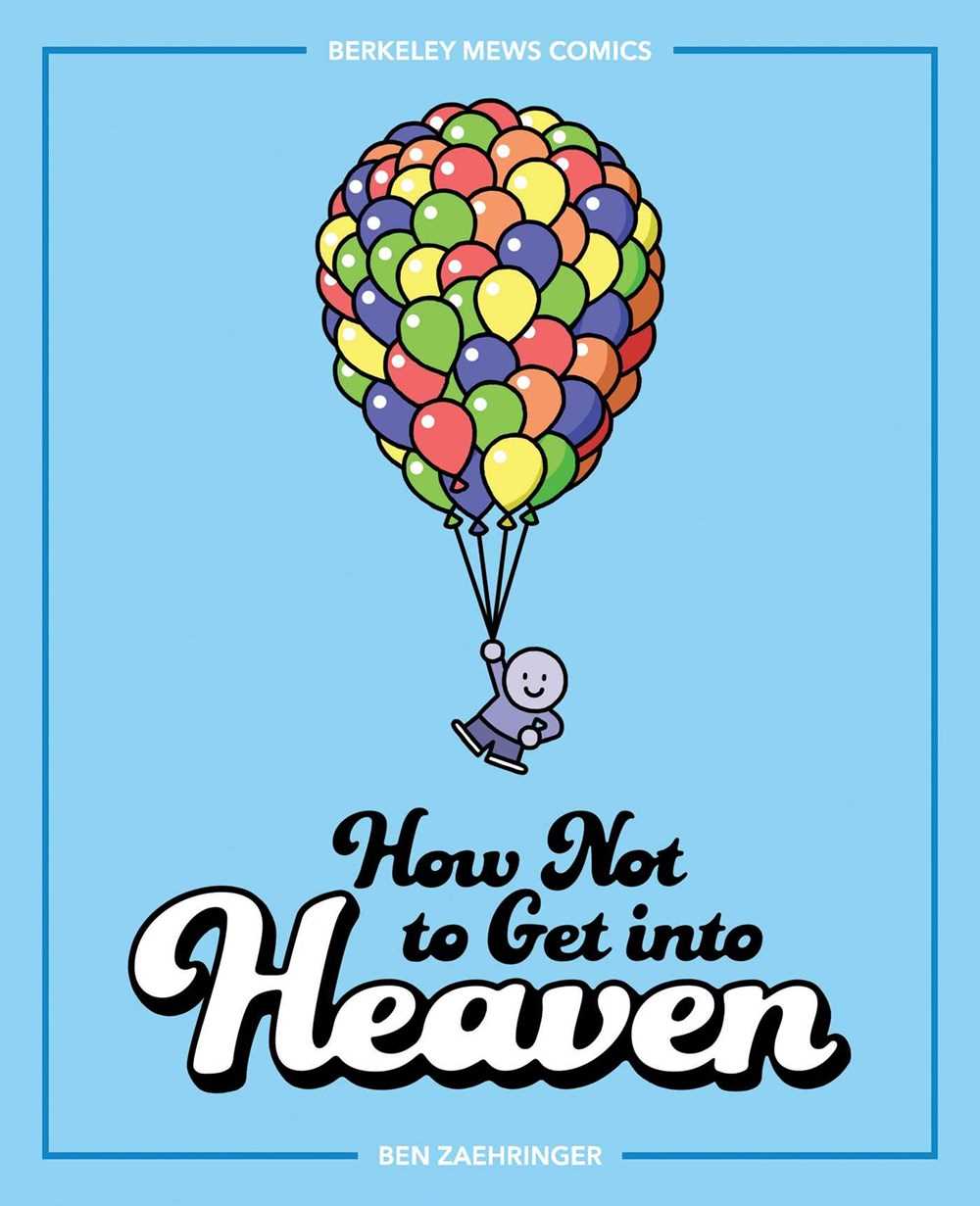 How Not to Get into Heaven