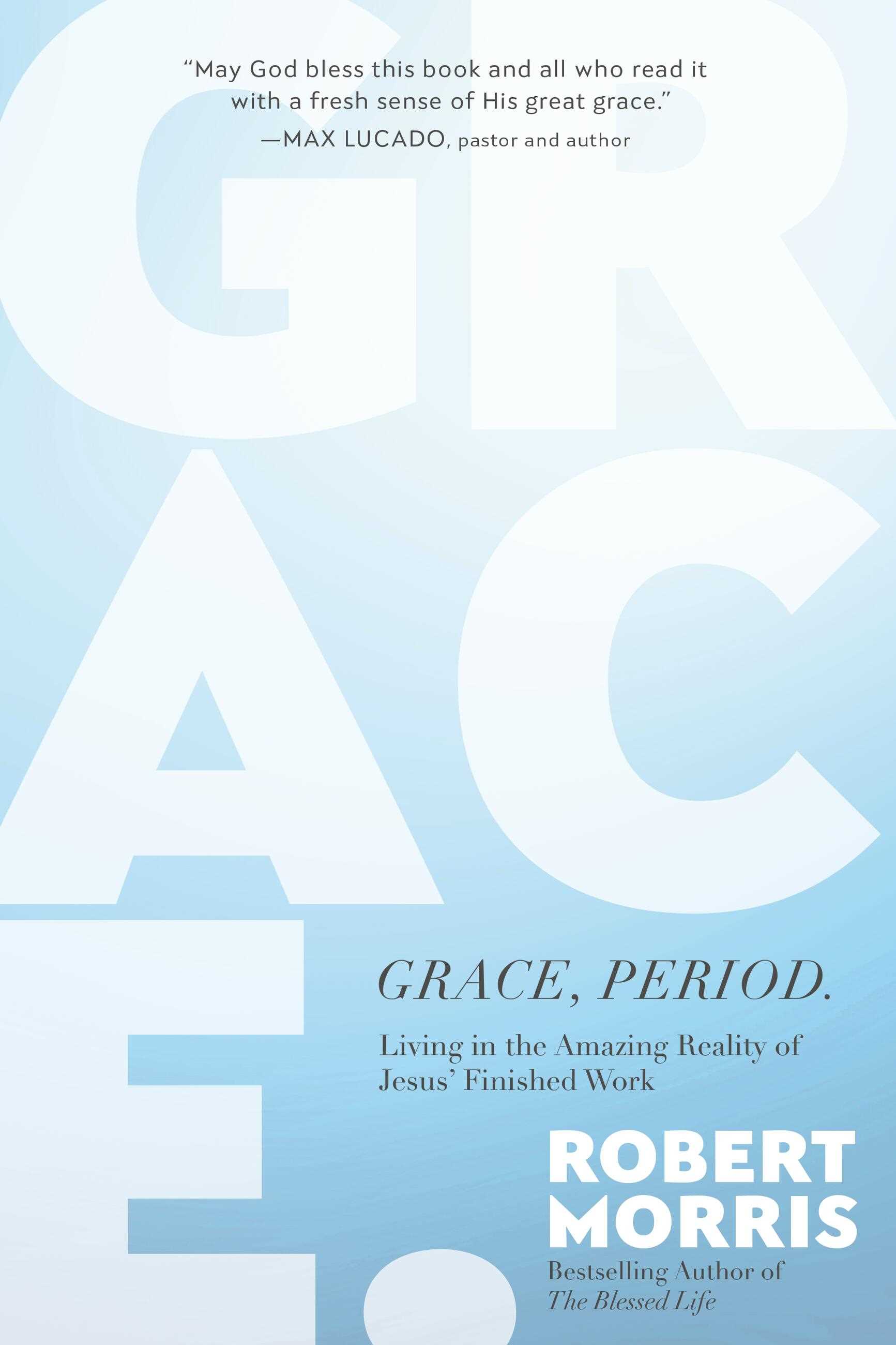 Grace, Period.