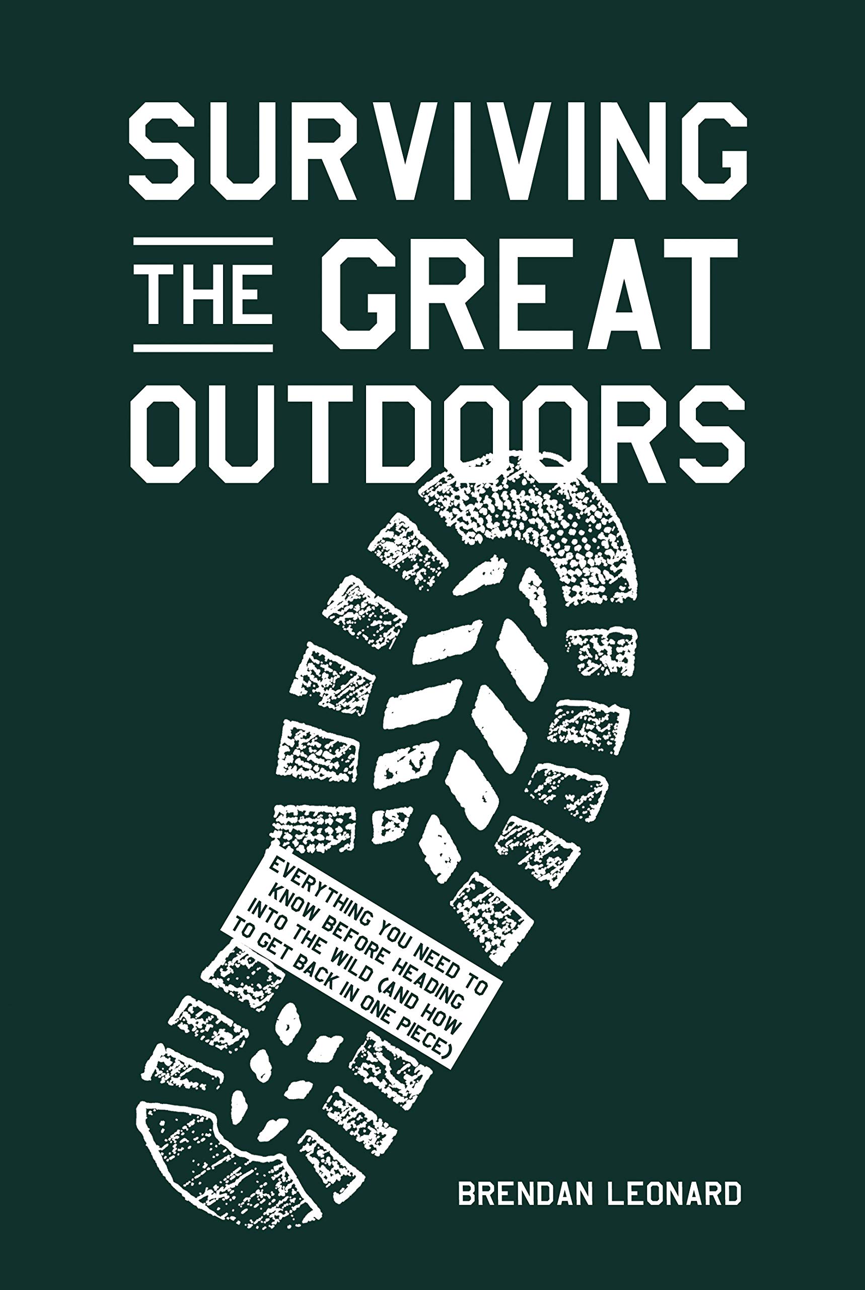 Surviving the Great Outdoors