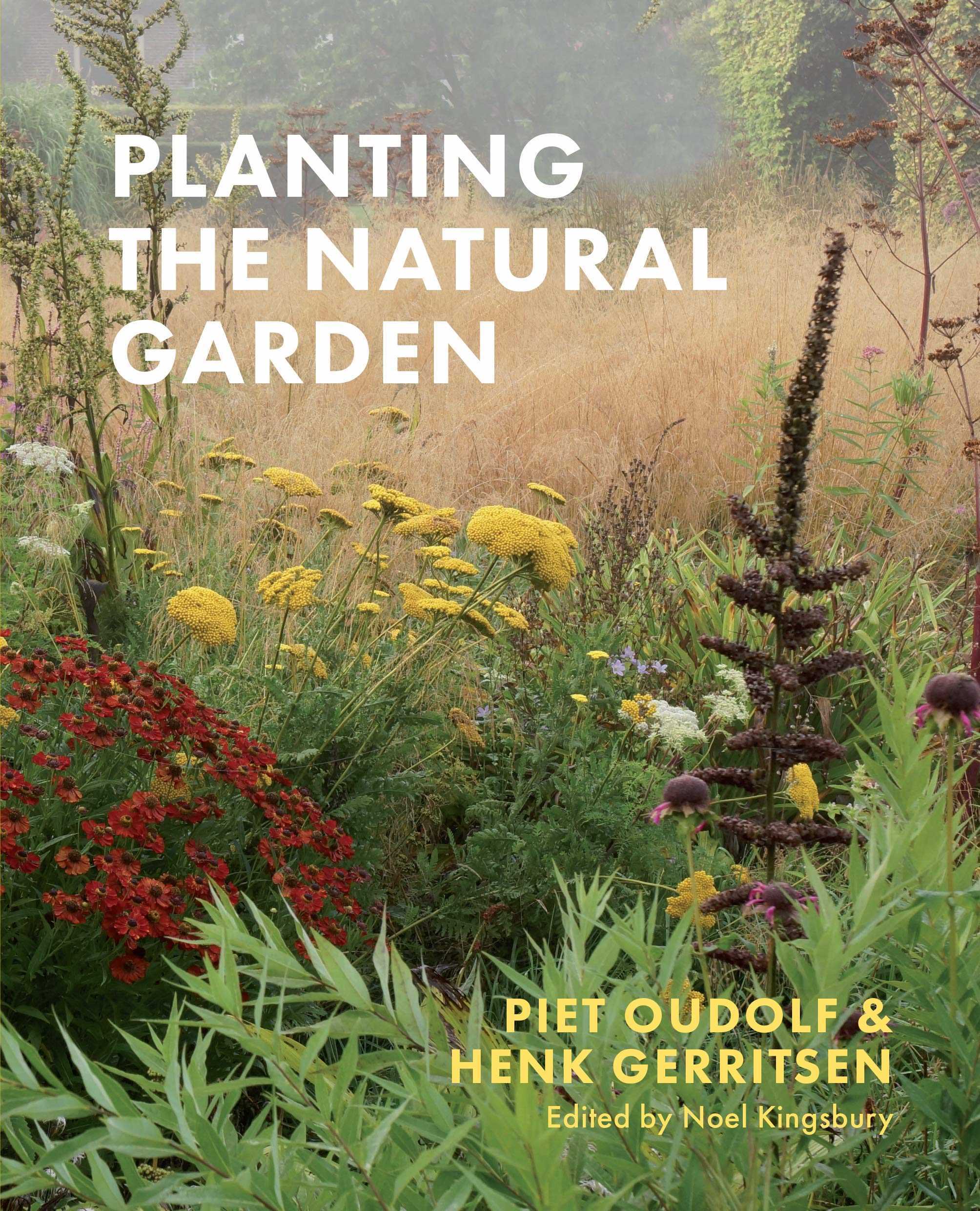 Planting the Natural Garden (2nd Edition)