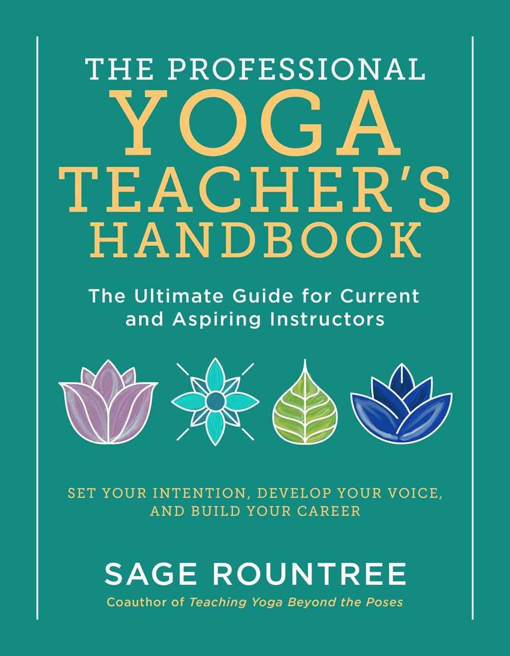 The Professional Yoga Teacher's Handbook