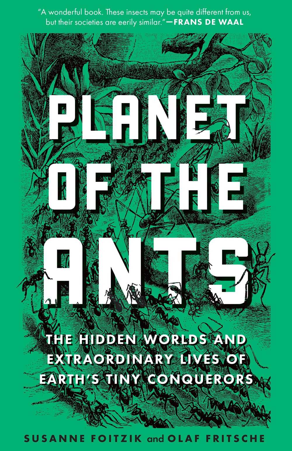 Planet of the Ants