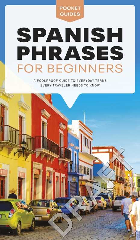 Pocket Guides: Spanish Phrases for Beginners