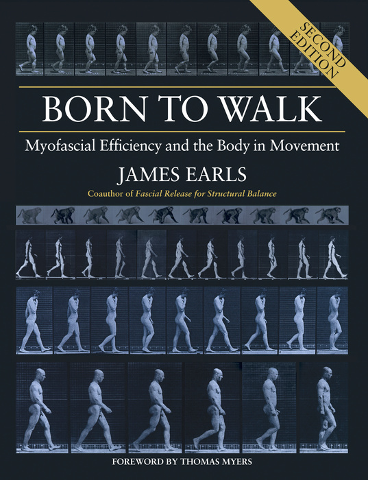 Born to Walk (Second Edition)