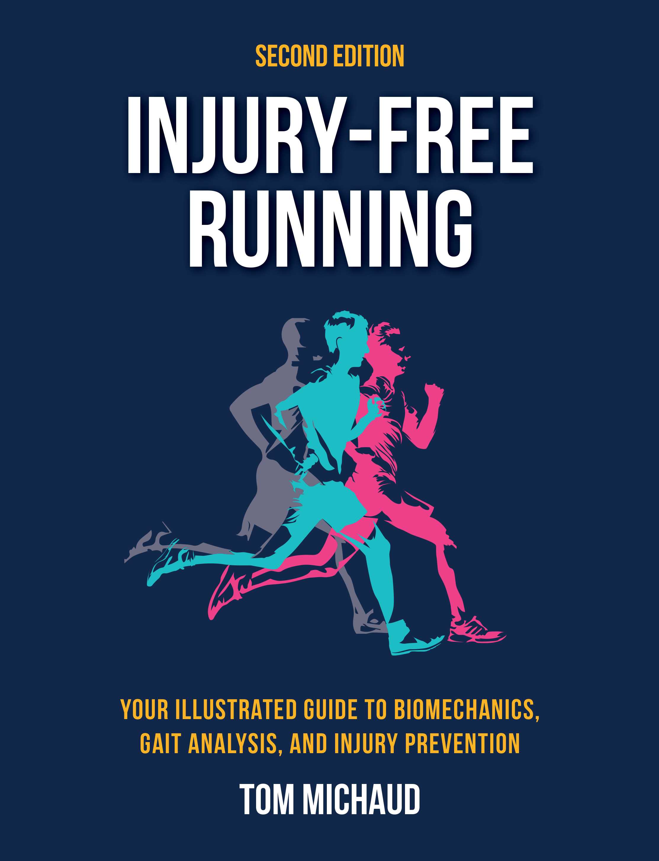 Injury-Free Running, Second Edition