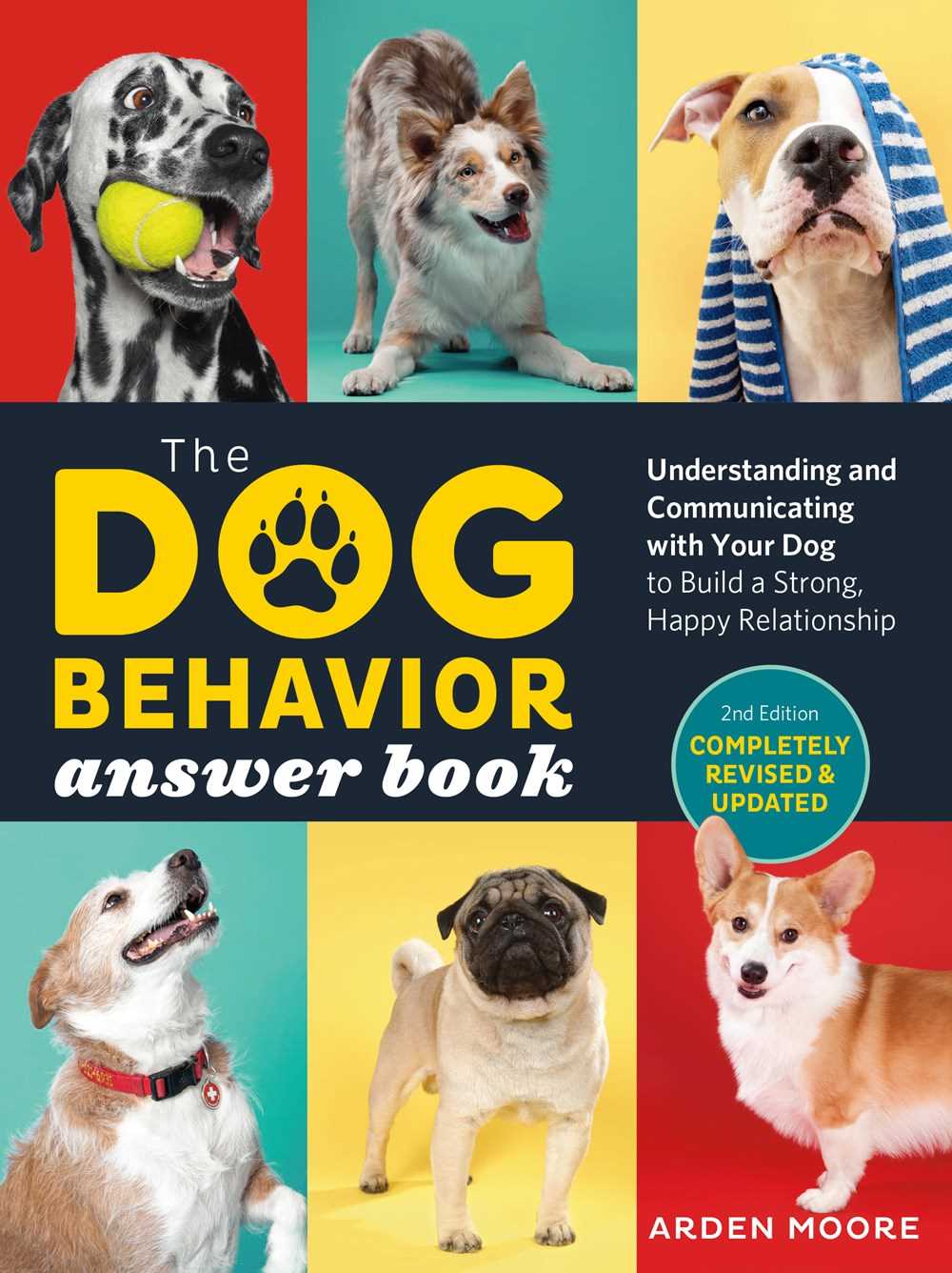 The Dog Behavior Answer Book (2nd Edition)