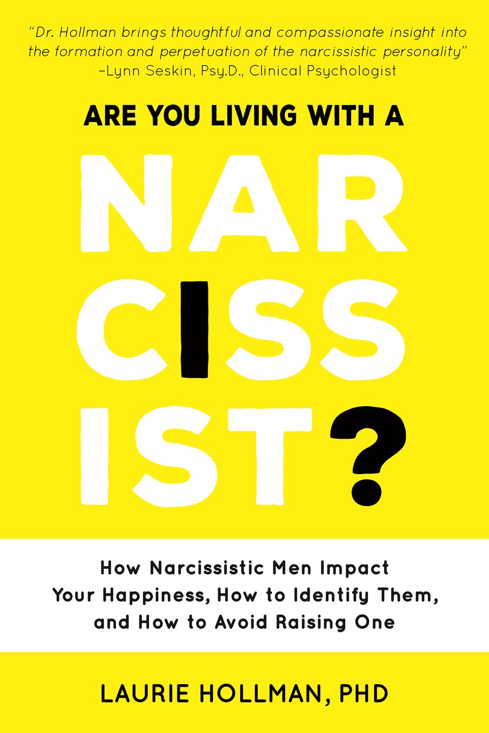 Are You Living with a Narcissist?