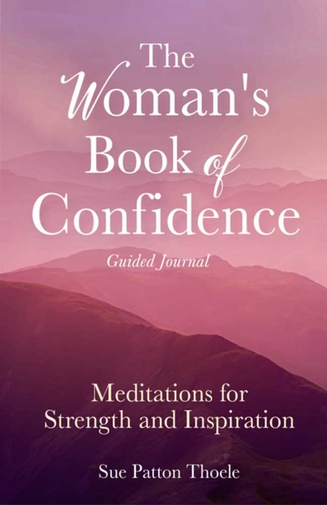 The Woman's Book of Confidence (Guided Journal)
