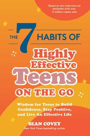 The 7 Habits of Highly Effective Teens on the Go