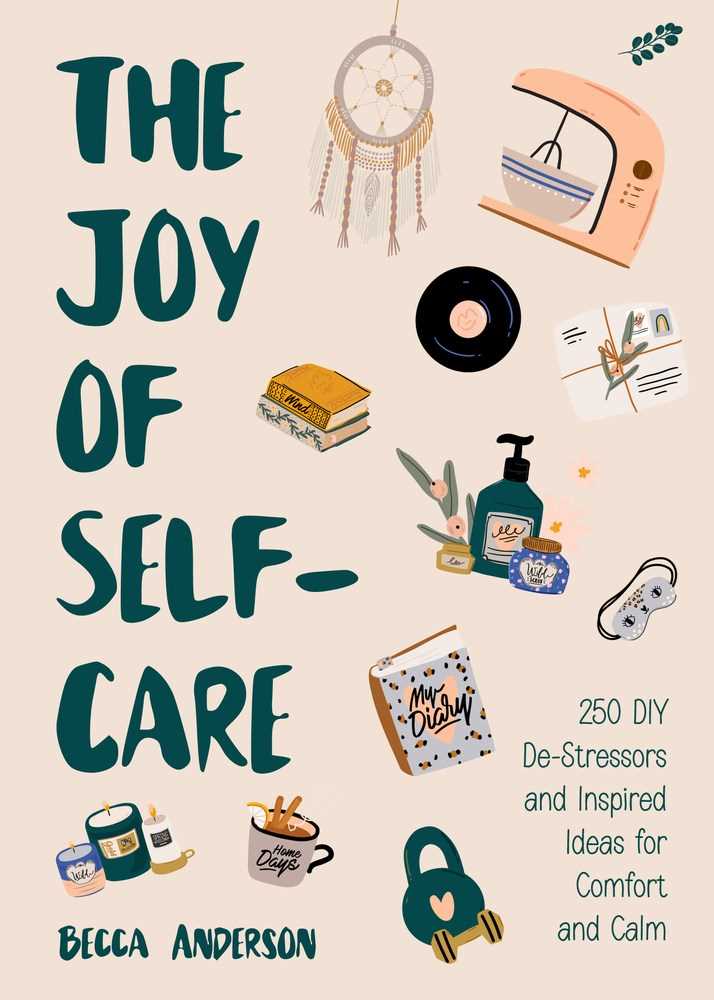 The Joy of Self-Care