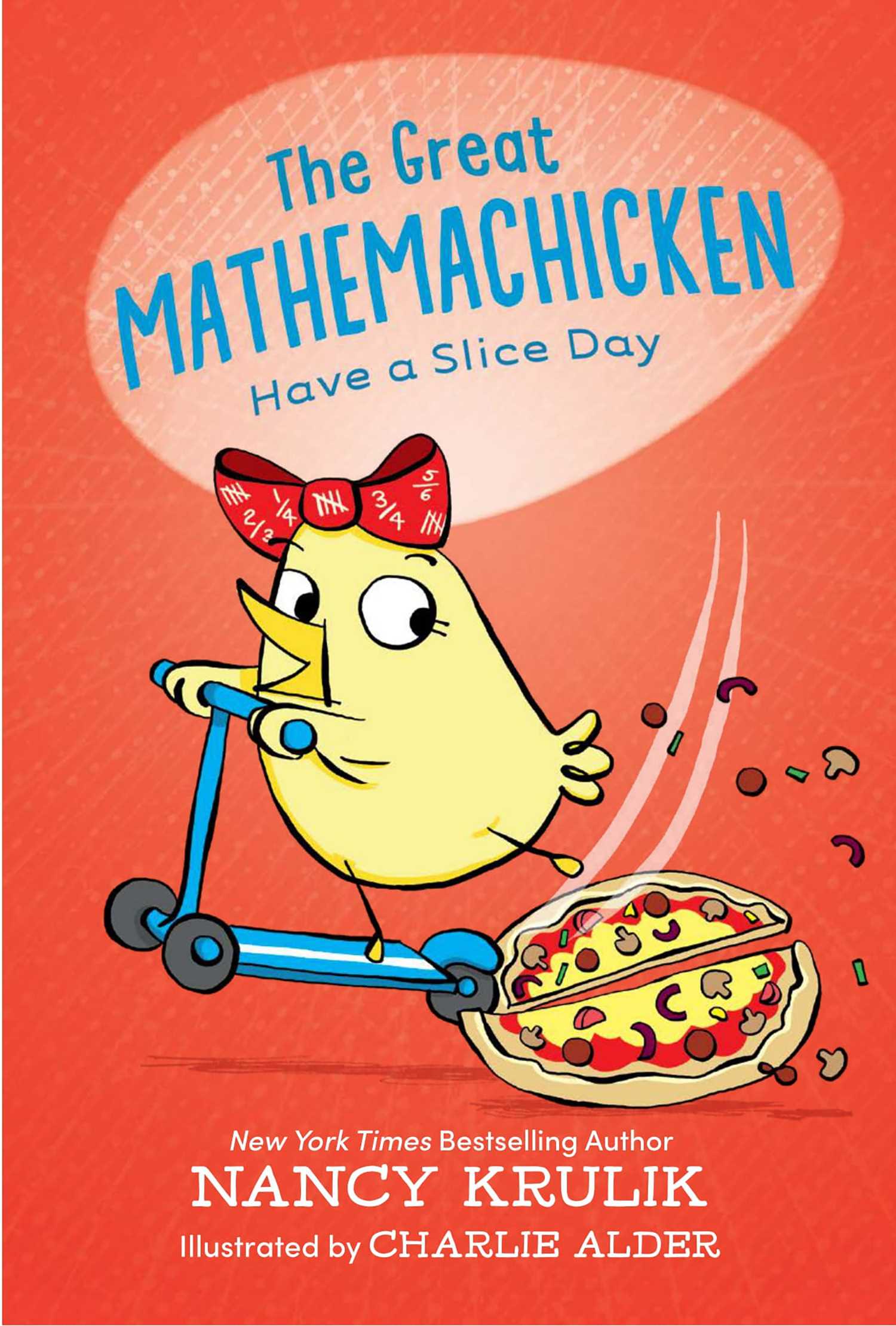 The Great Mathemachicken #02: Have a Slice Day