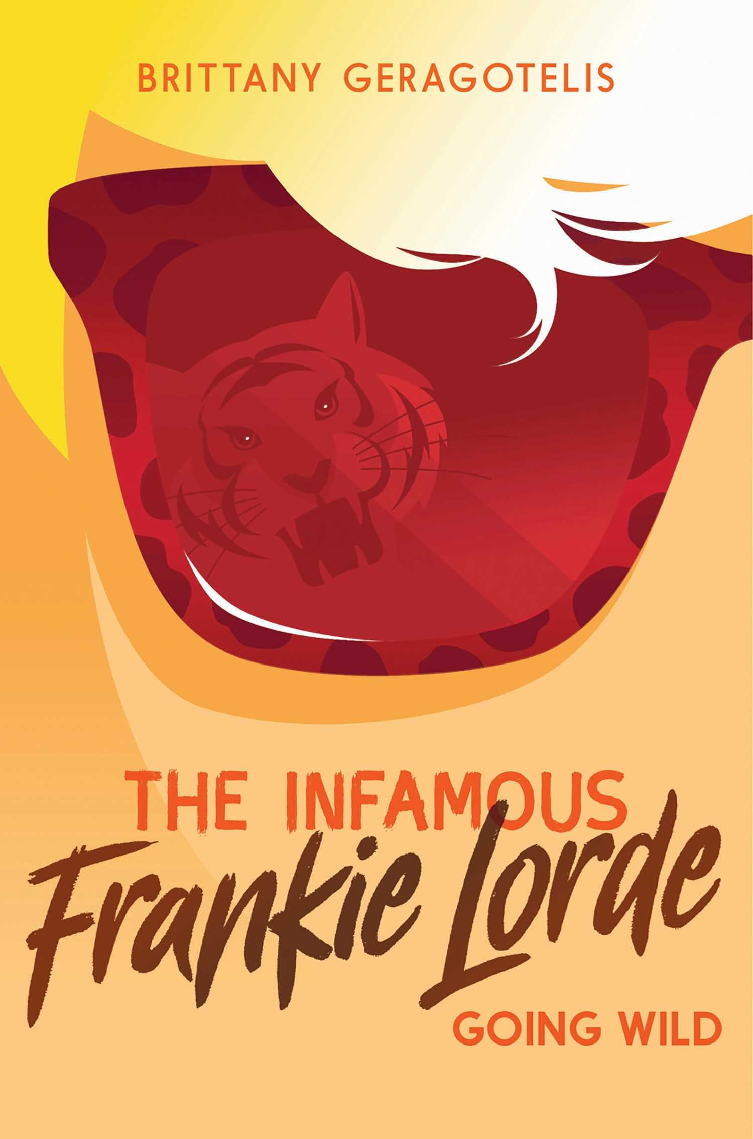 The Infamous Frankie Lorde #02: Going Wild